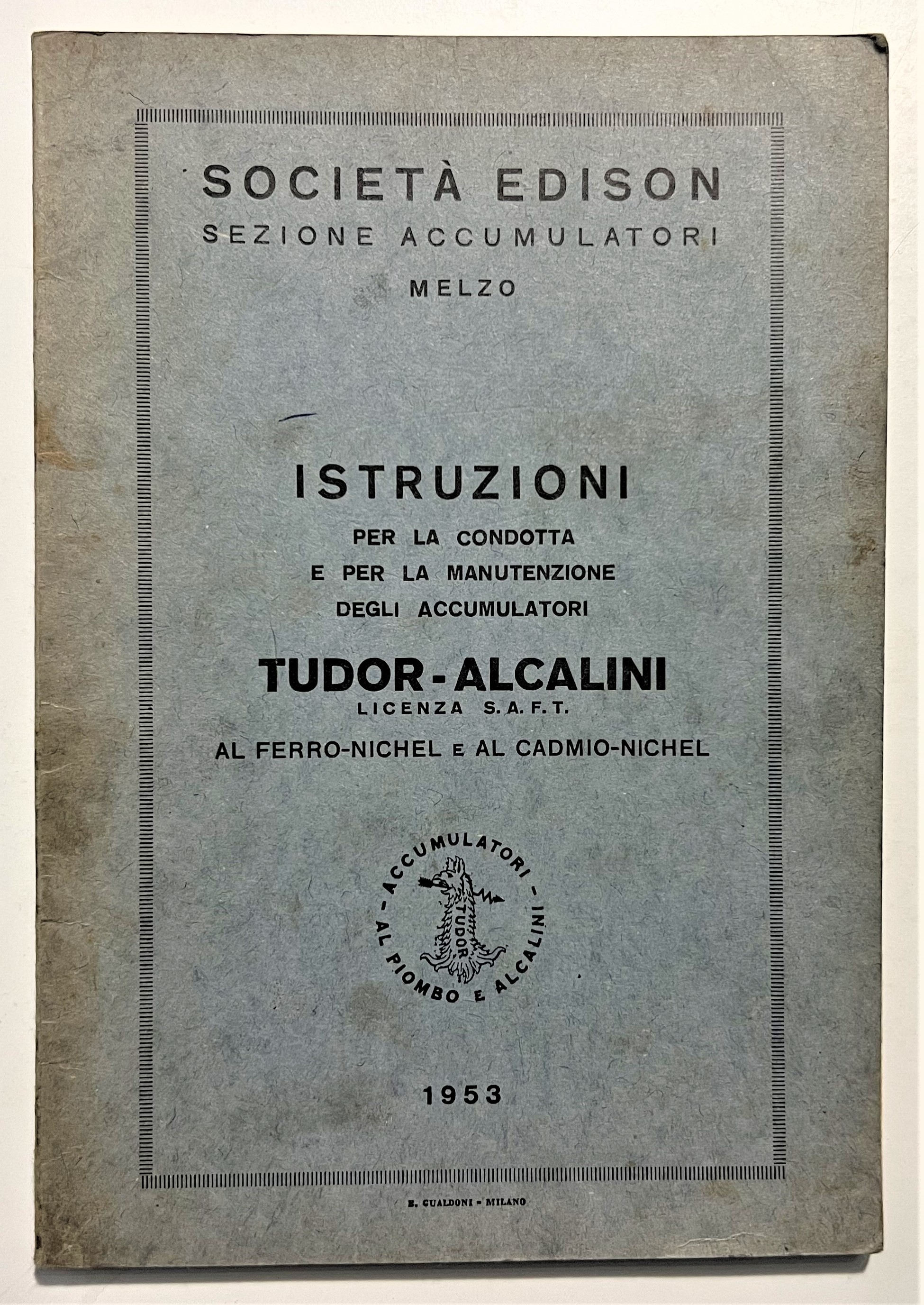 Società Edison - Istruzioni per condotta e manutenzione degli accumulatori …