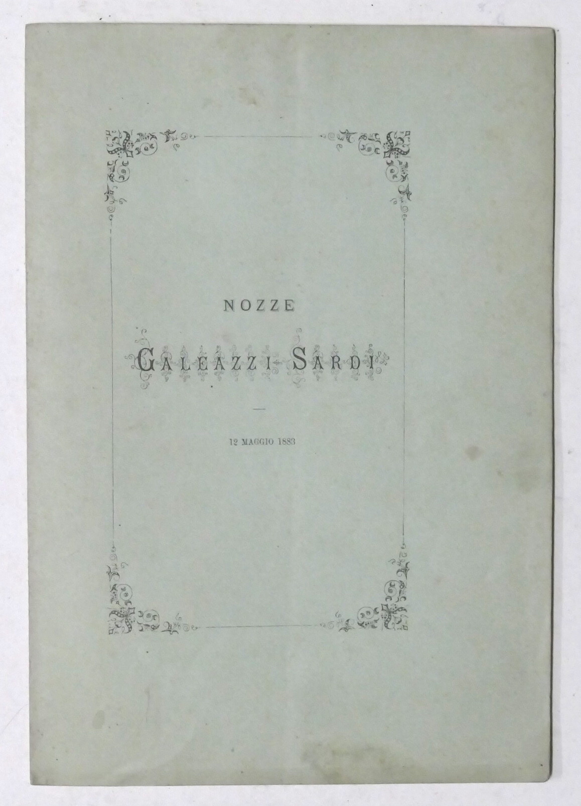 Sonetto per le nozze Galeazzi - Sardi - Pinerolo 1883