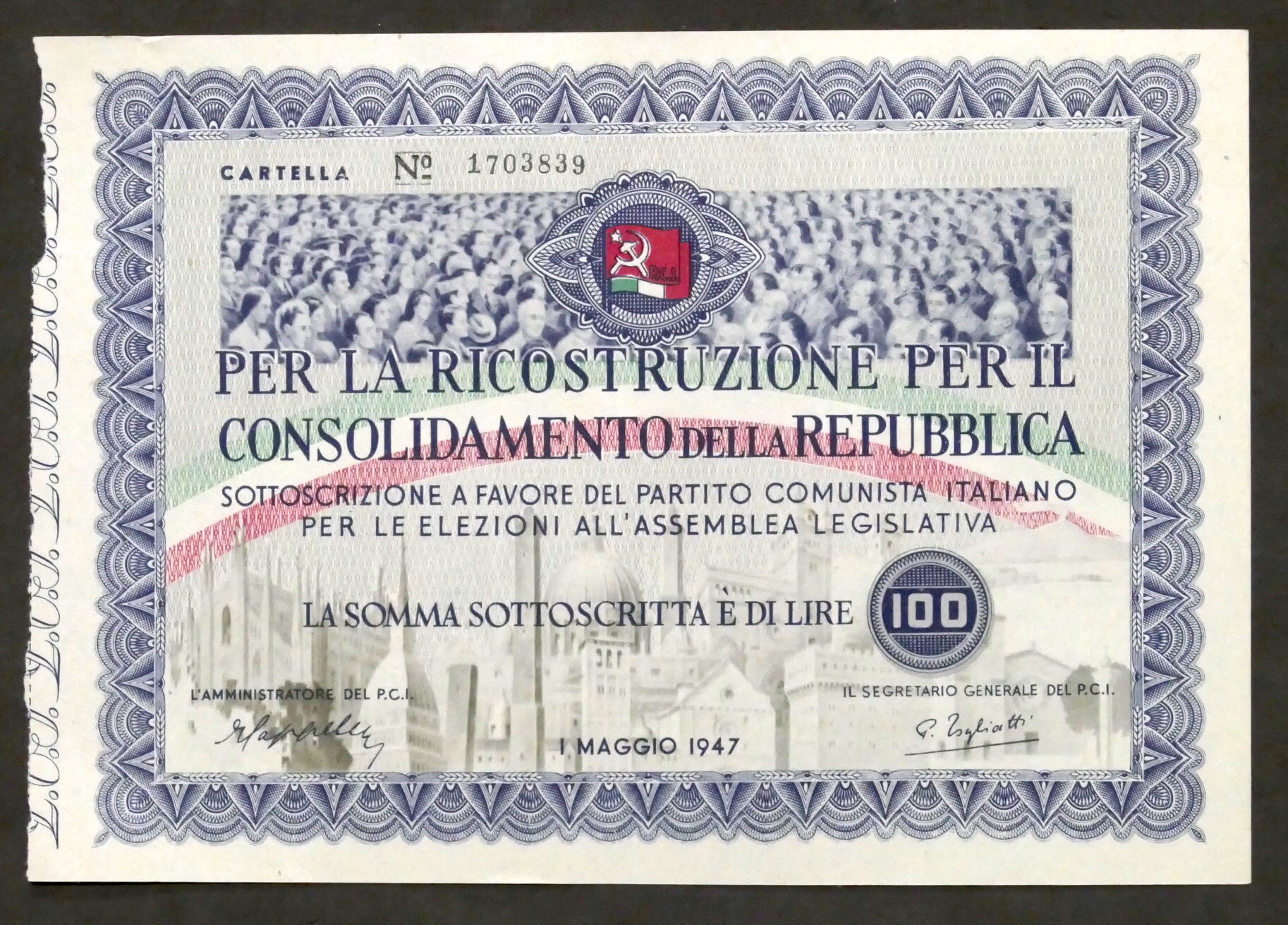 Sottoscrizione P.C.I. Lire 100 - Per Consolidamento della Repubblica - …