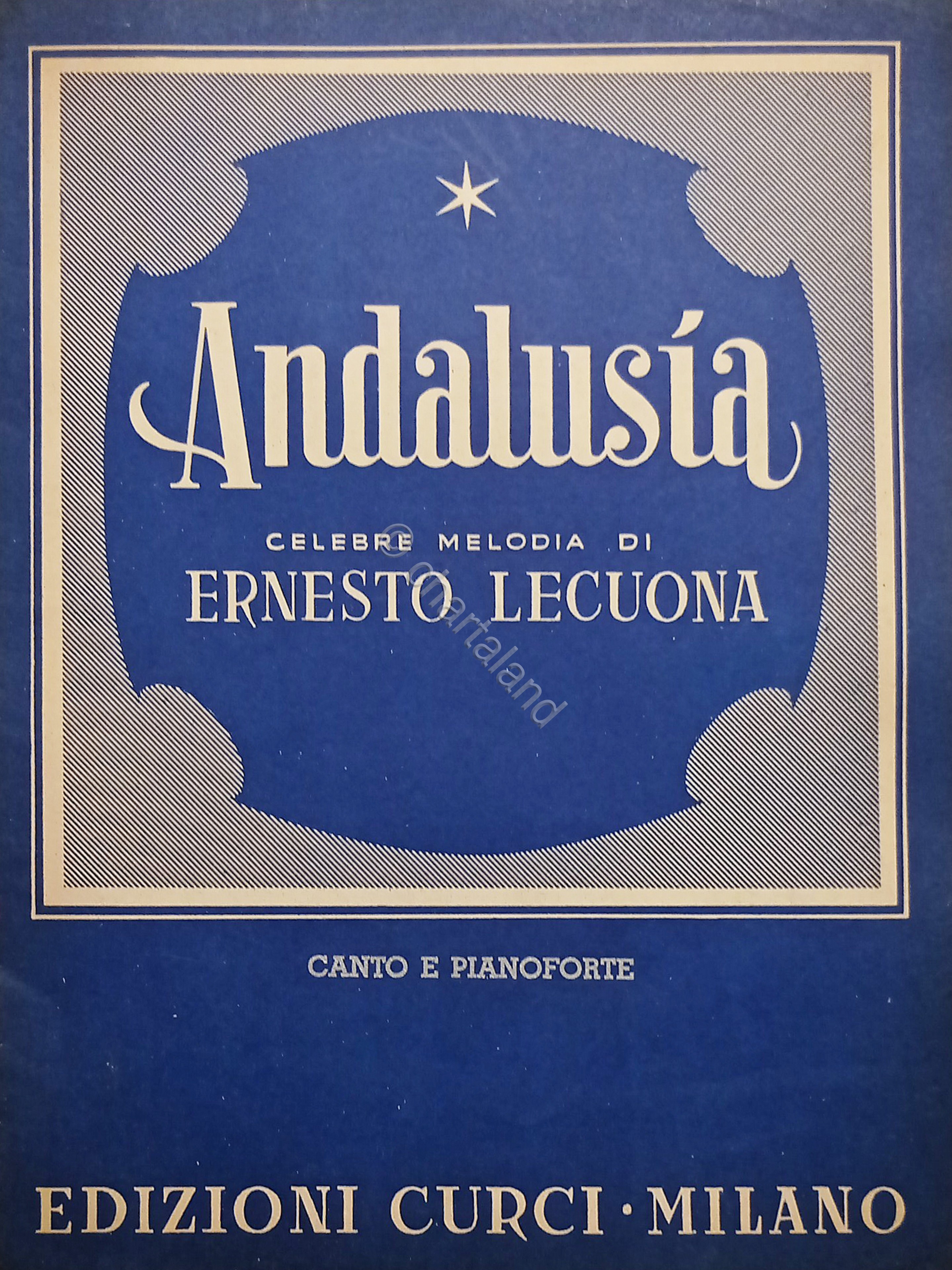 Spartiti - Andalusia - Celebre Melodia di Ernesto Lecuona per …