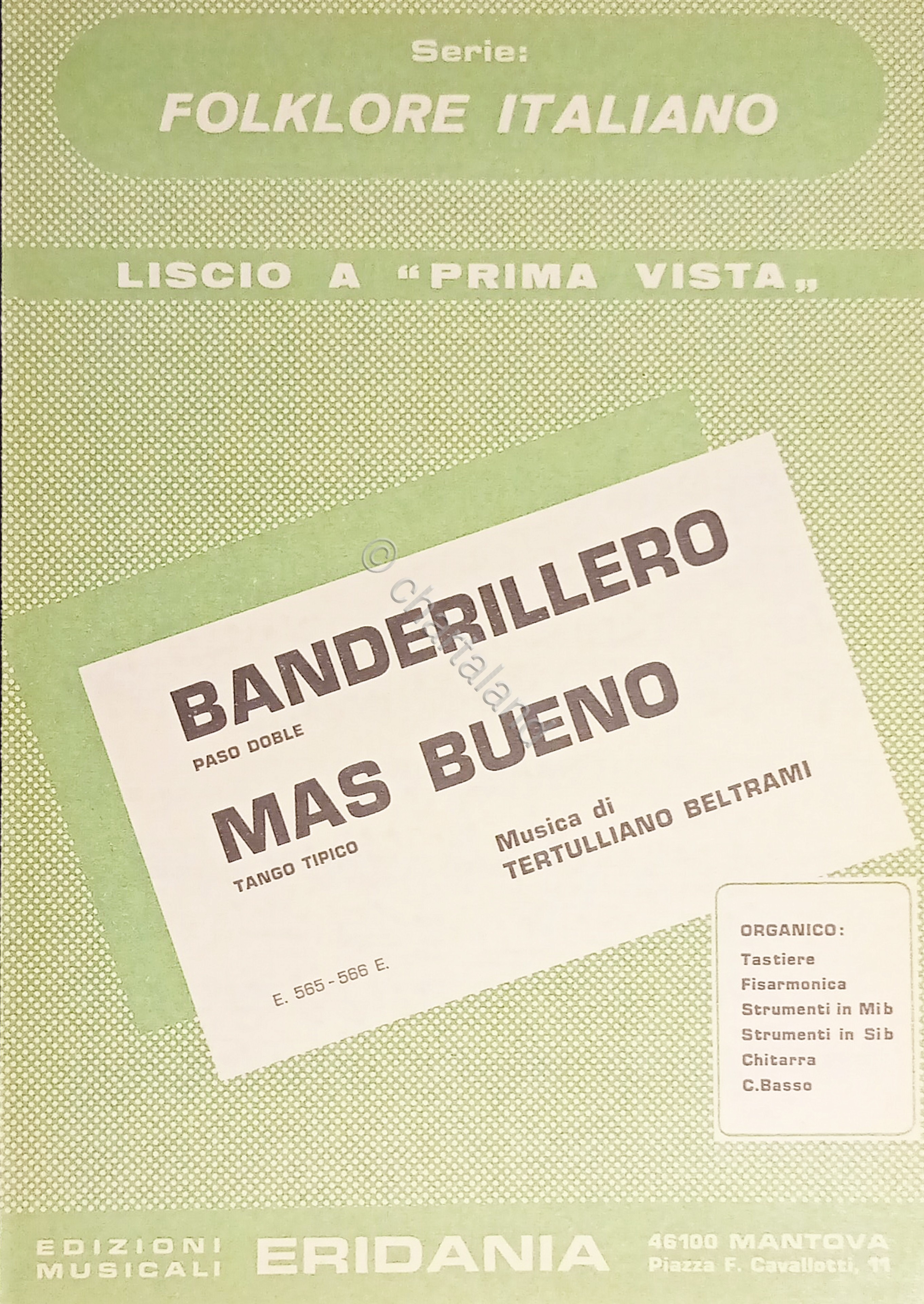 Spartiti - Banderillero (Paso Doble) - Mas Bueno (Tango Tipico) …