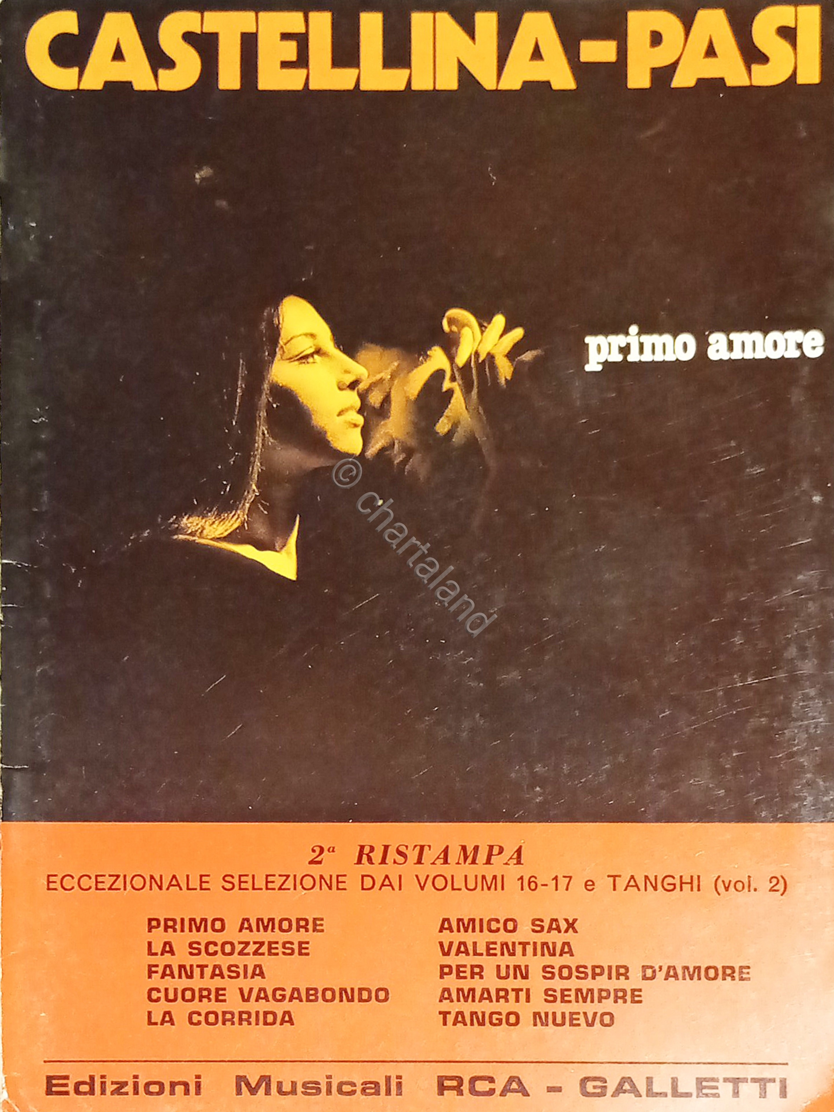 Spartiti - Castellina Pasi - Eccezionale Selezione dai Vol. 16-17 …