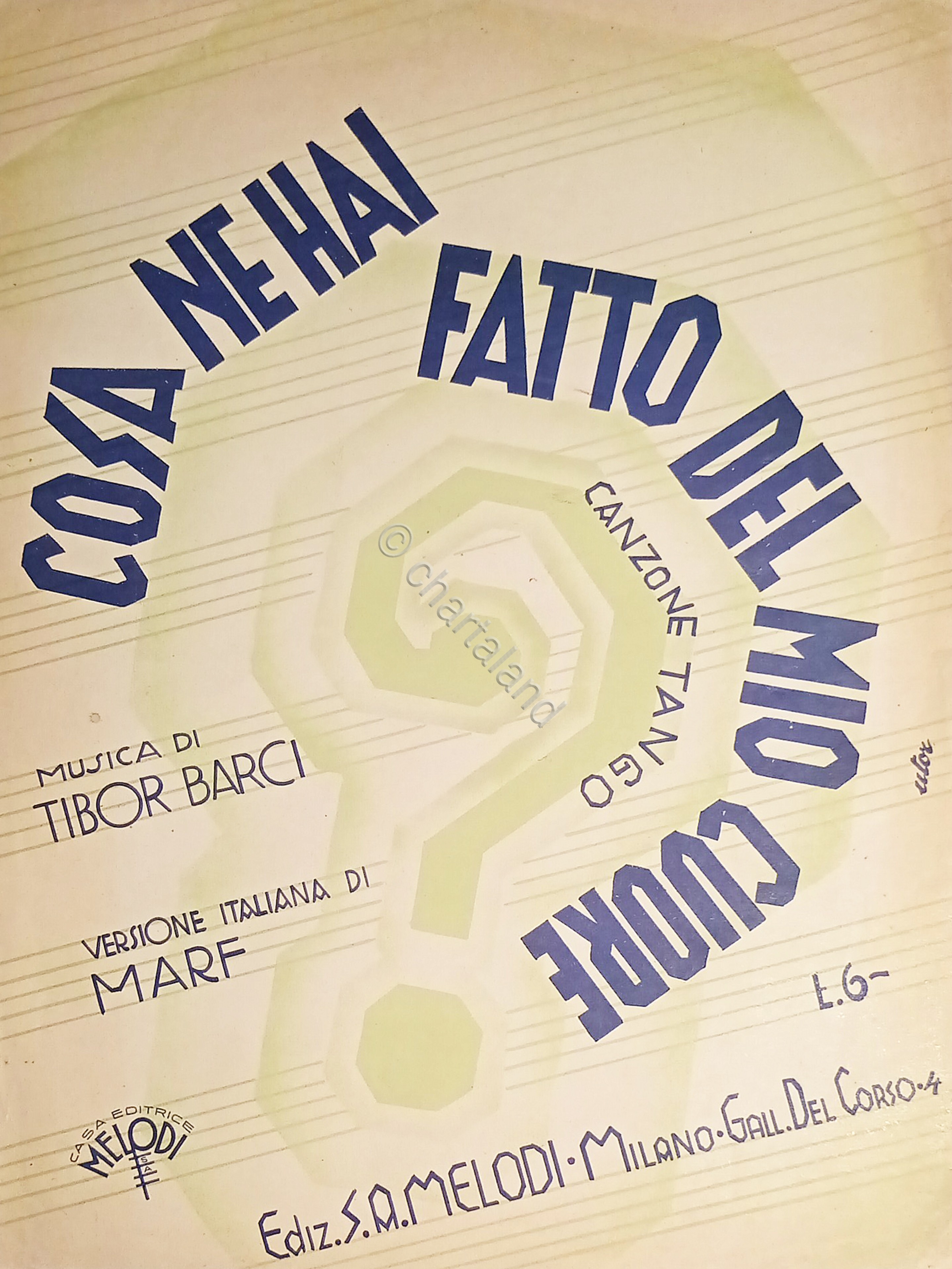 Spartiti - Cosa ne hai fatto del mio cuore - …