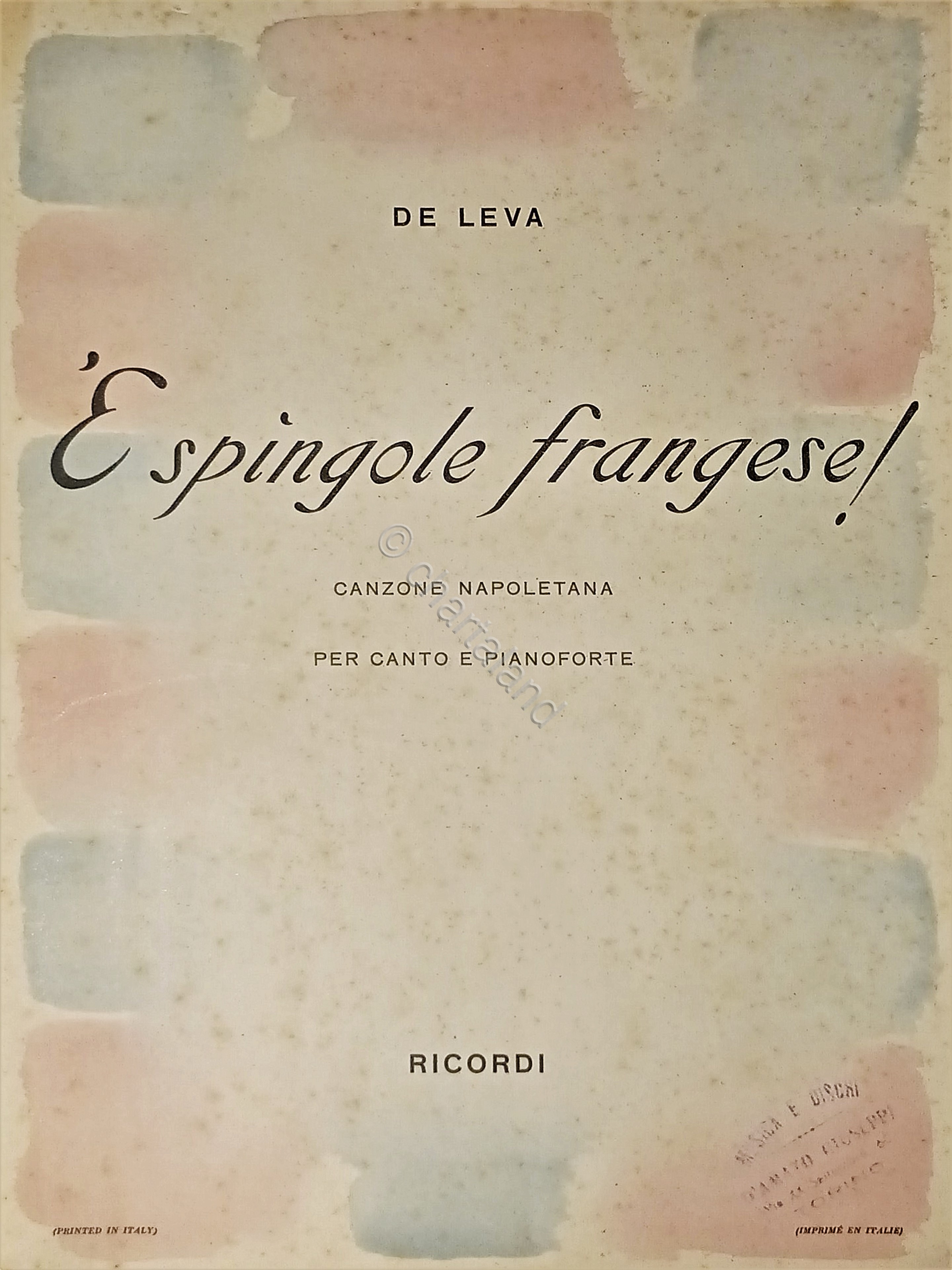 Spartiti - De Leva - 'E spingole frangese! - Canzone …