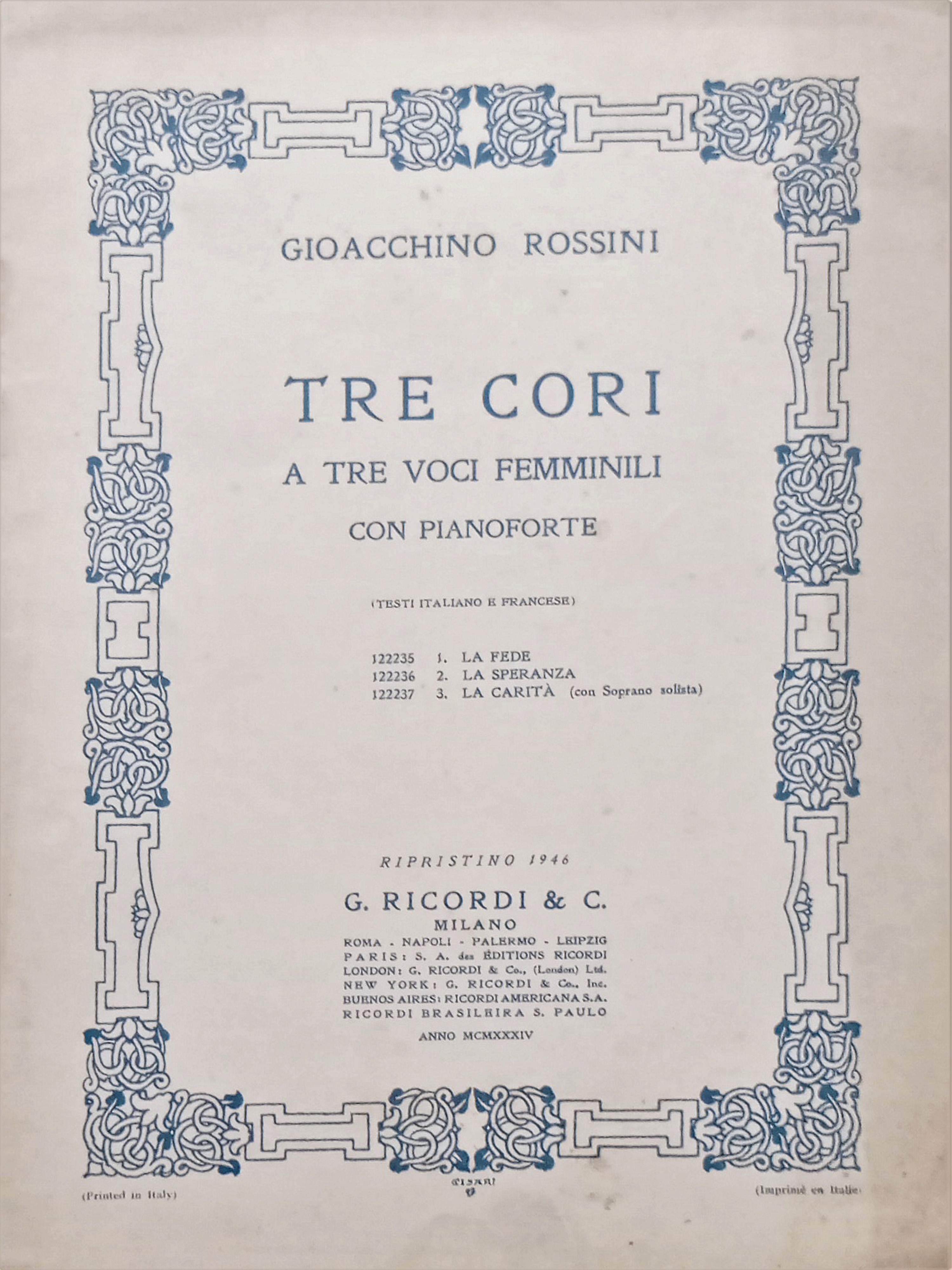 Spartiti - G. Rossini - Tre Cori a Tre Voci …