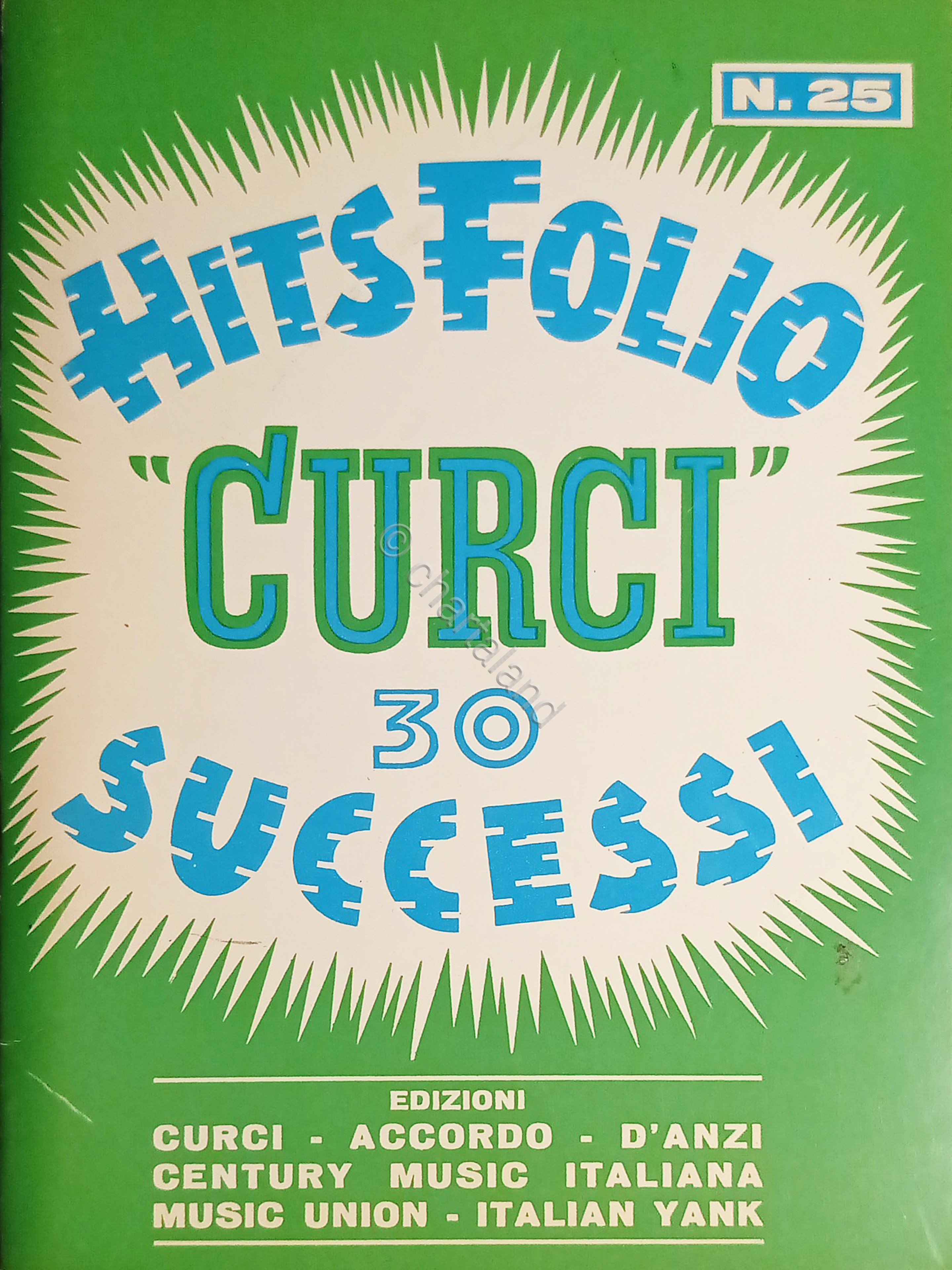 Spartiti - Hits Folio N. 25 - Curci - 30 …