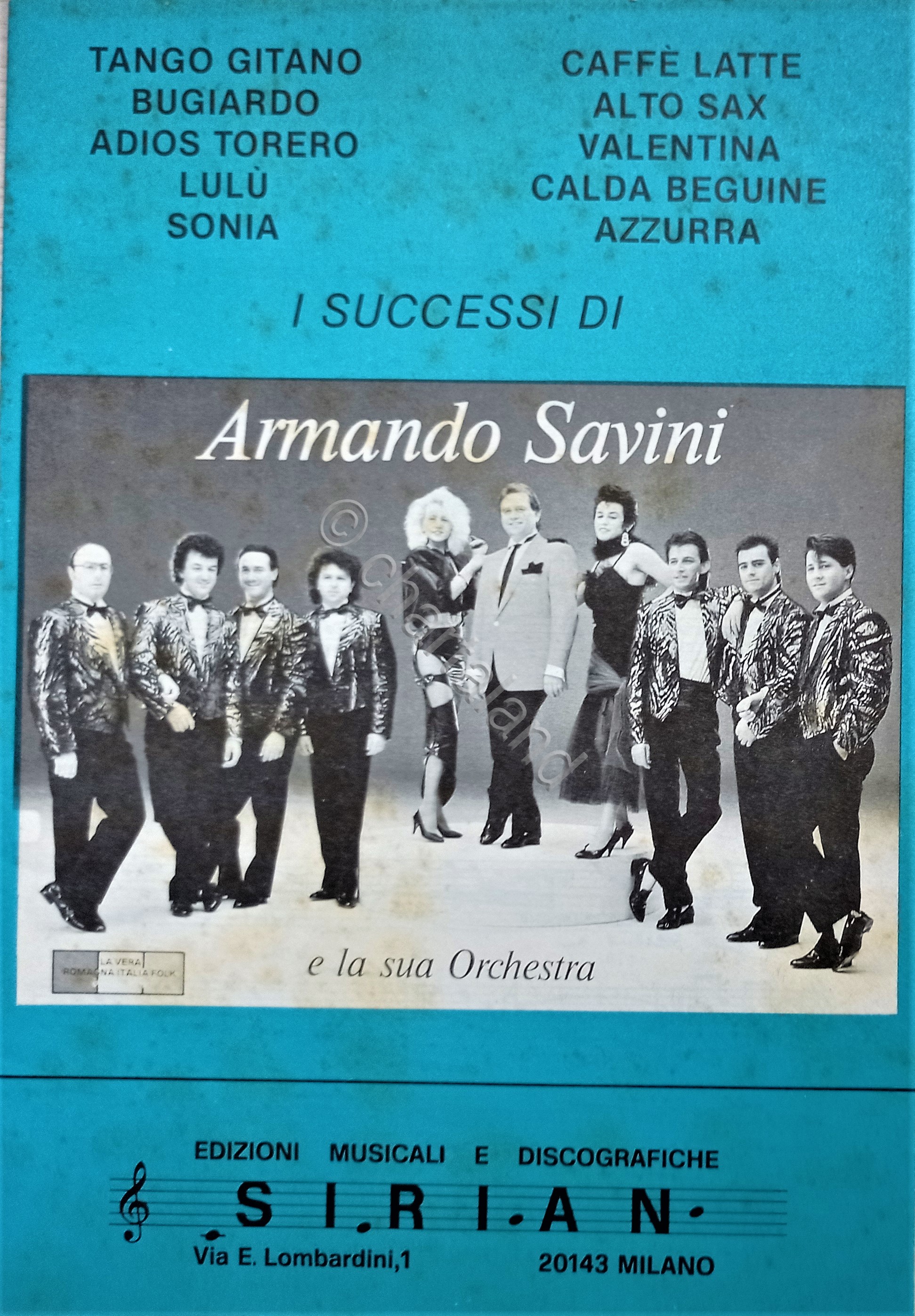 Spartiti - I Successi di Armando Savini e la sua …