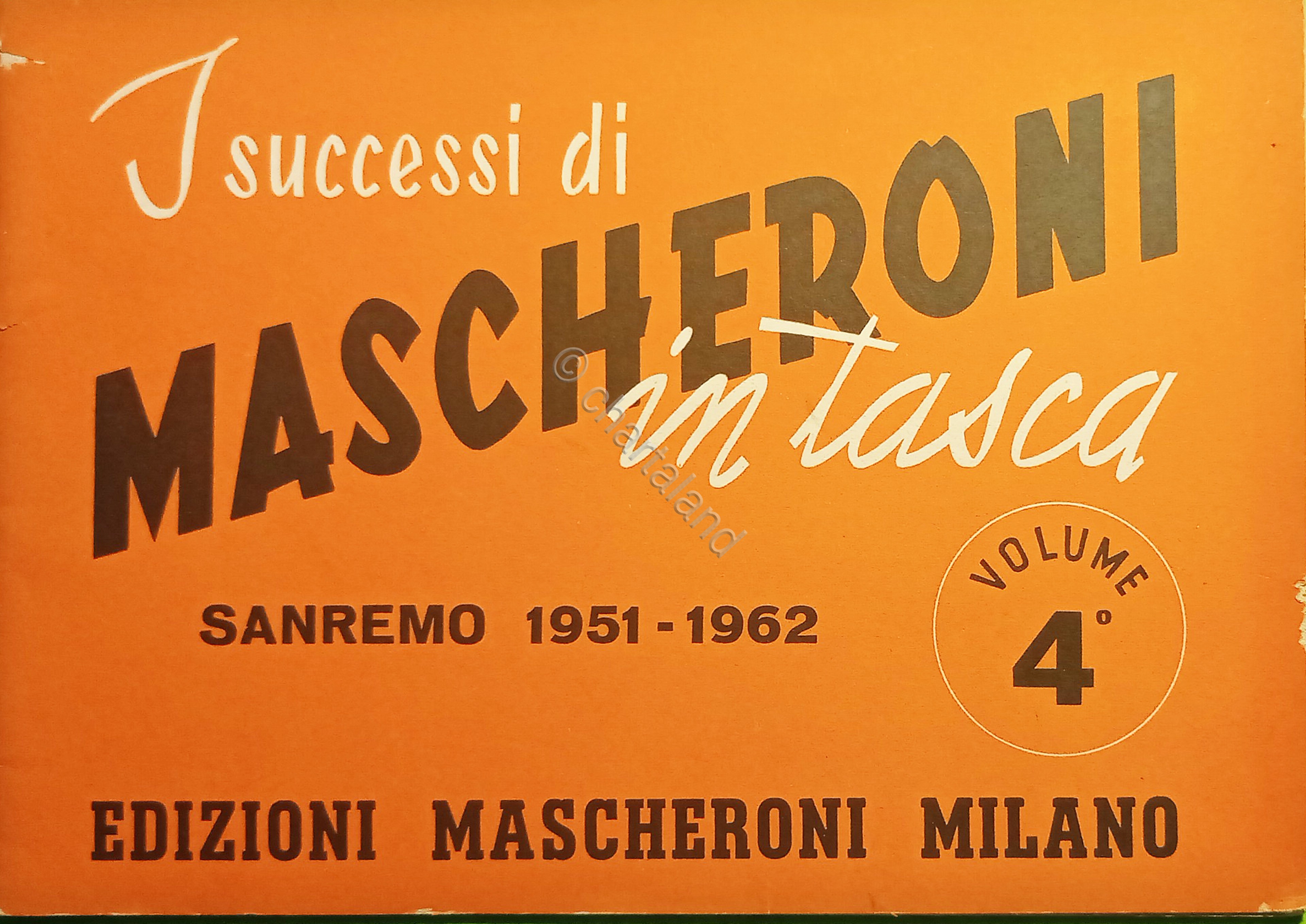 Spartiti - I Successi di Mascheroni in Tasca - Volume …