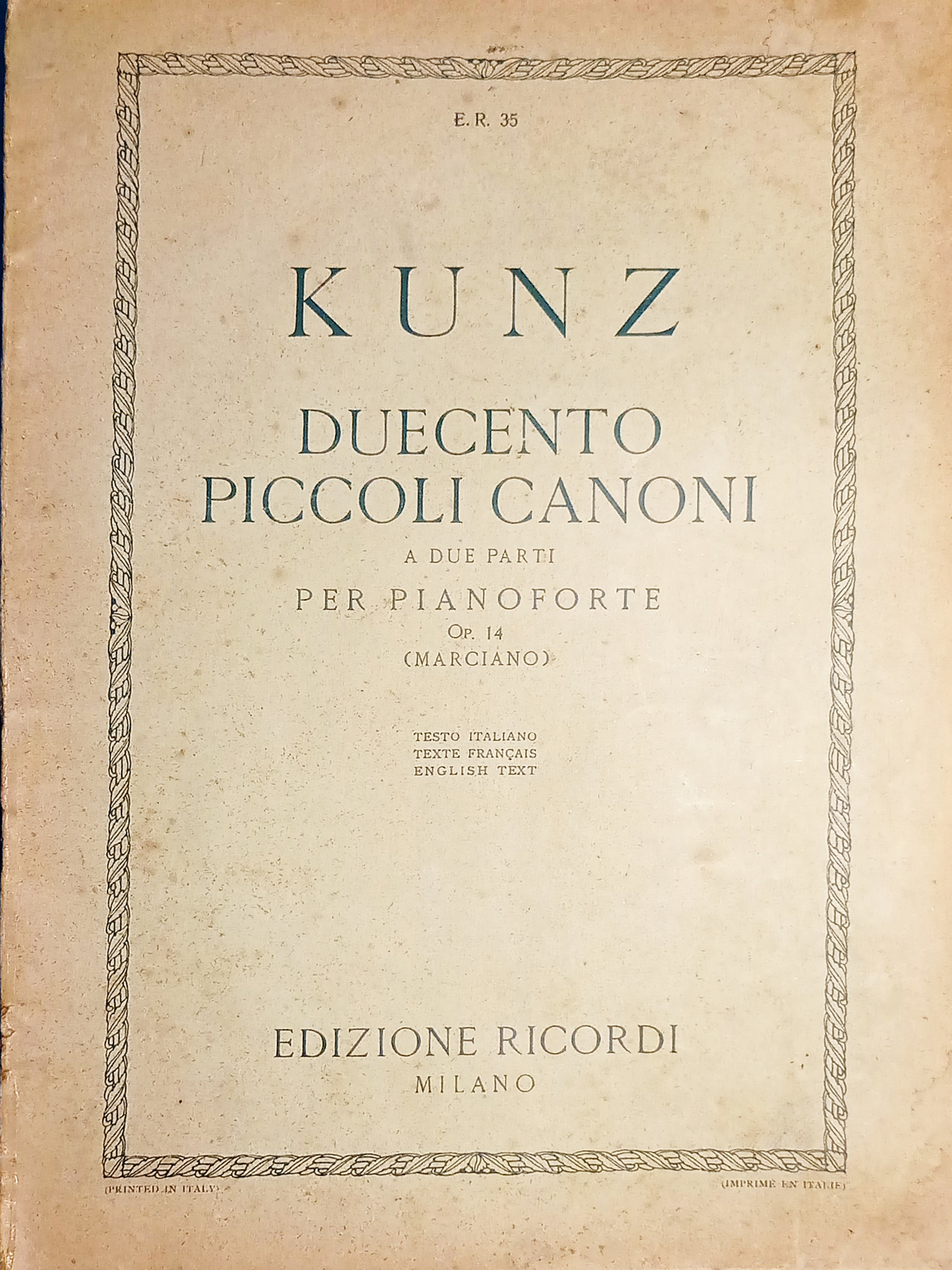 Spartiti - K. M. Kunz - 200 Piccoli Canoni a …