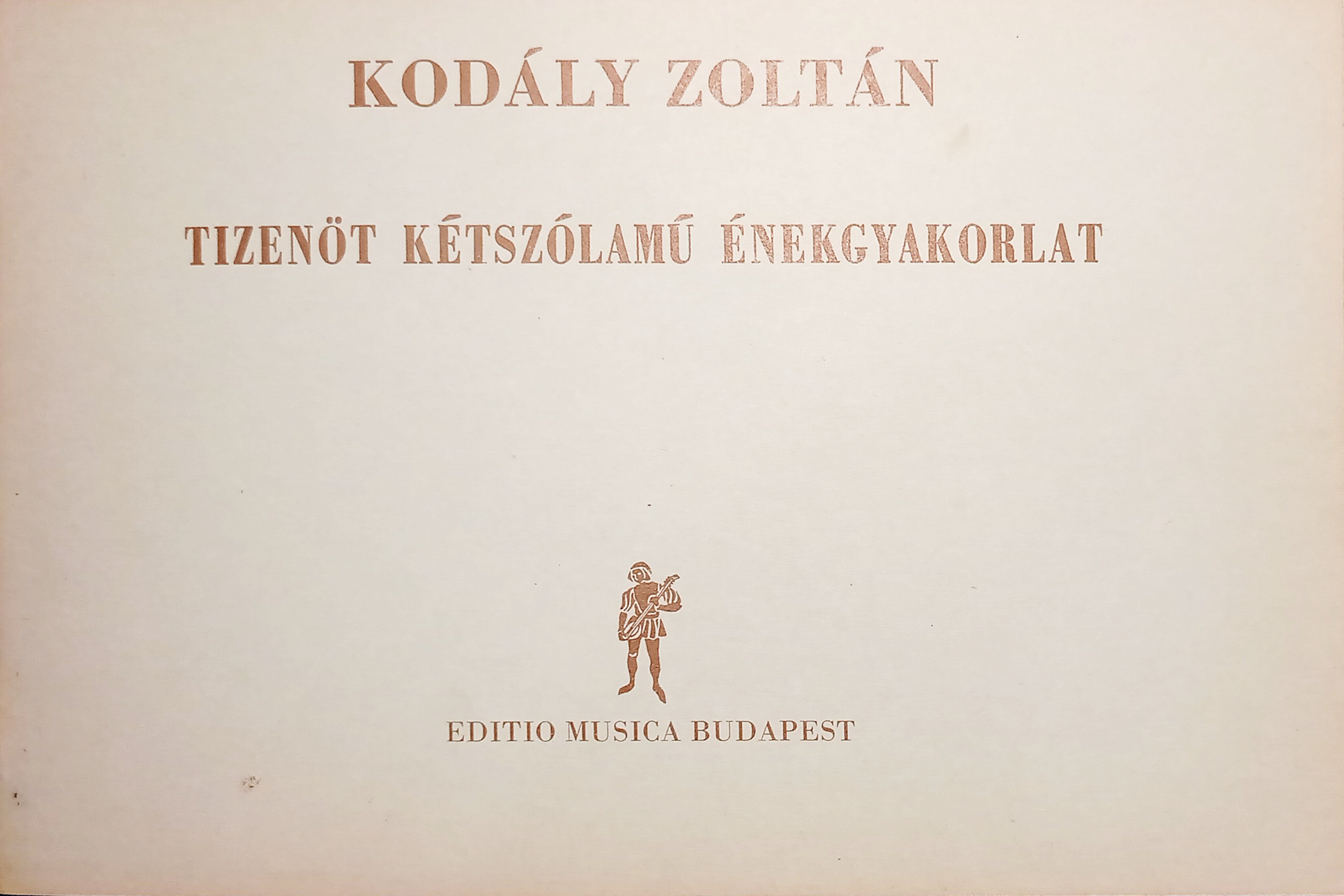 Spartiti - Kodály Zoltán - Tizenöt kétszolamu énekgyakorlat - Musica …