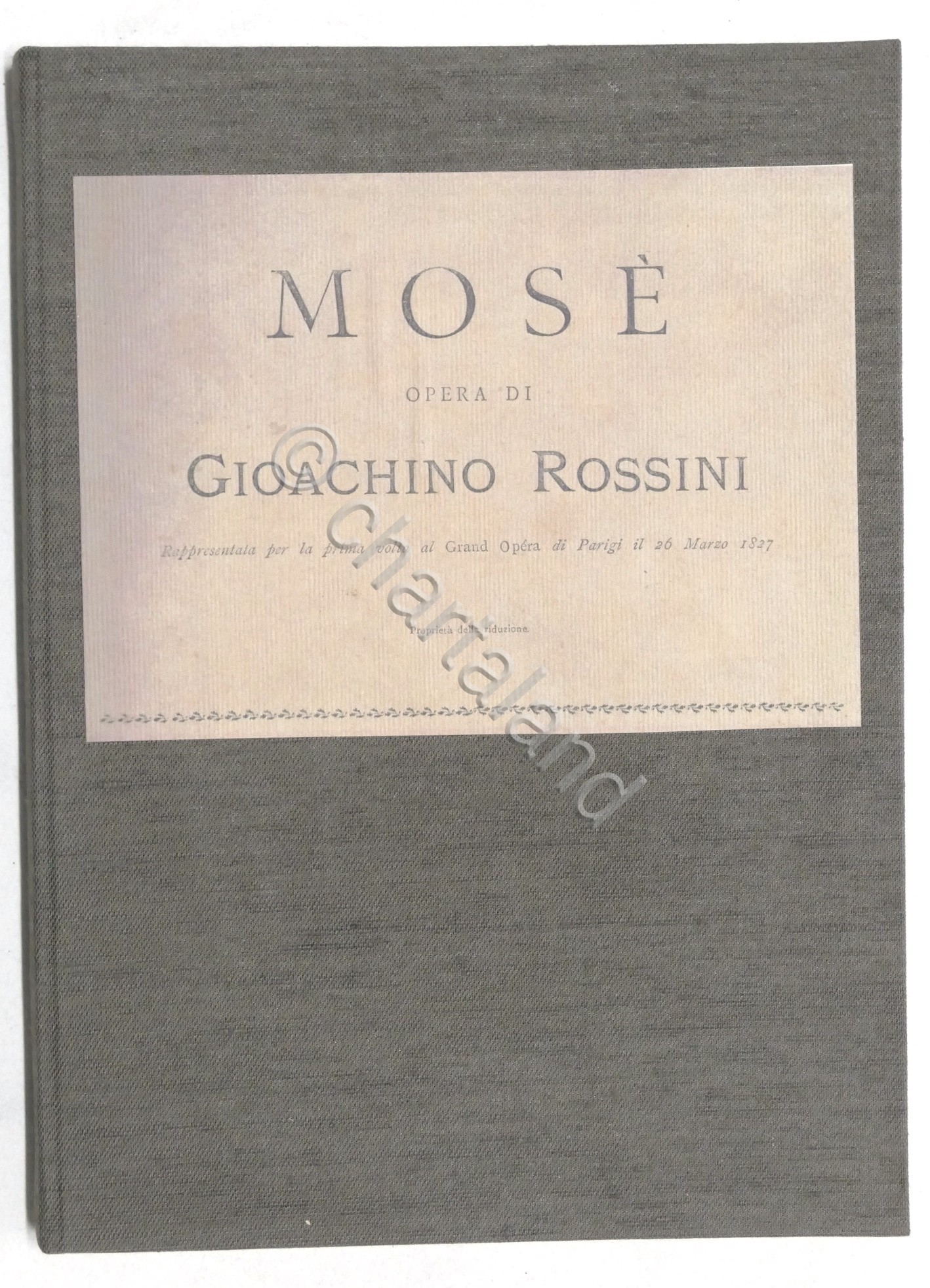 Spartiti - Mosè - Opera di Gioachino Rossini - ed. …