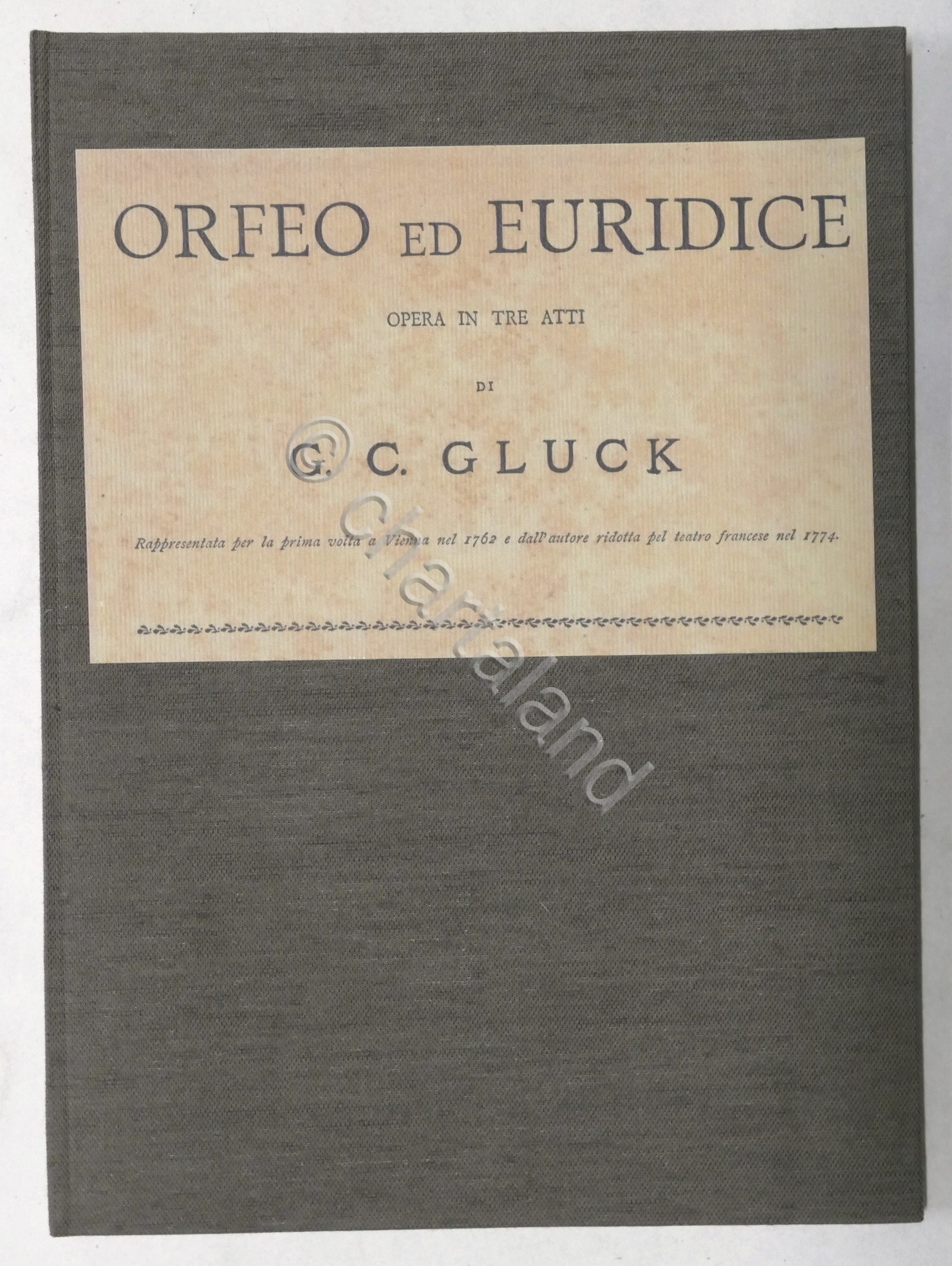 Spartiti - Orfeo ed euridice - Opera in tre atti …