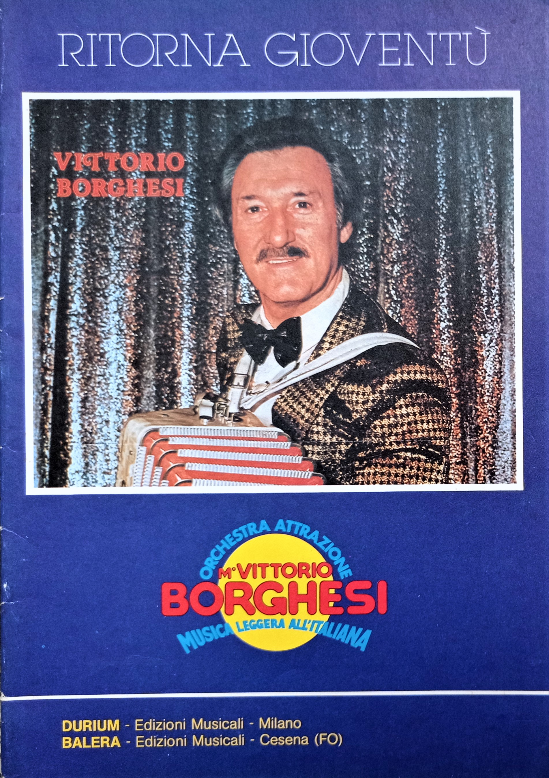 Spartiti - Ritorna Gioventù - Orchestra Attrazione Vittorio Borghesi - …