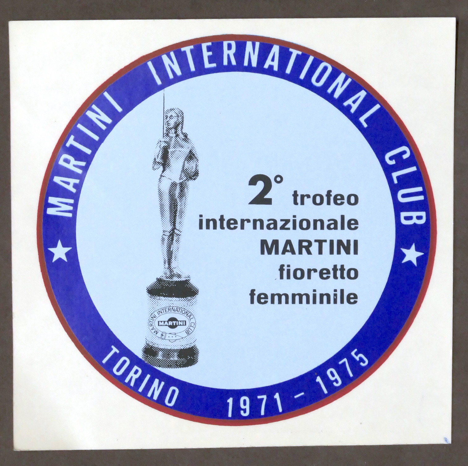 Sport - Adesivo 2° trofeo Martini di fioretto femminile - …