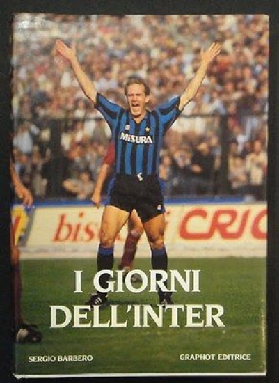 Sport Calcio F. C. Internazionale - Barbaro I Giorni dell' …