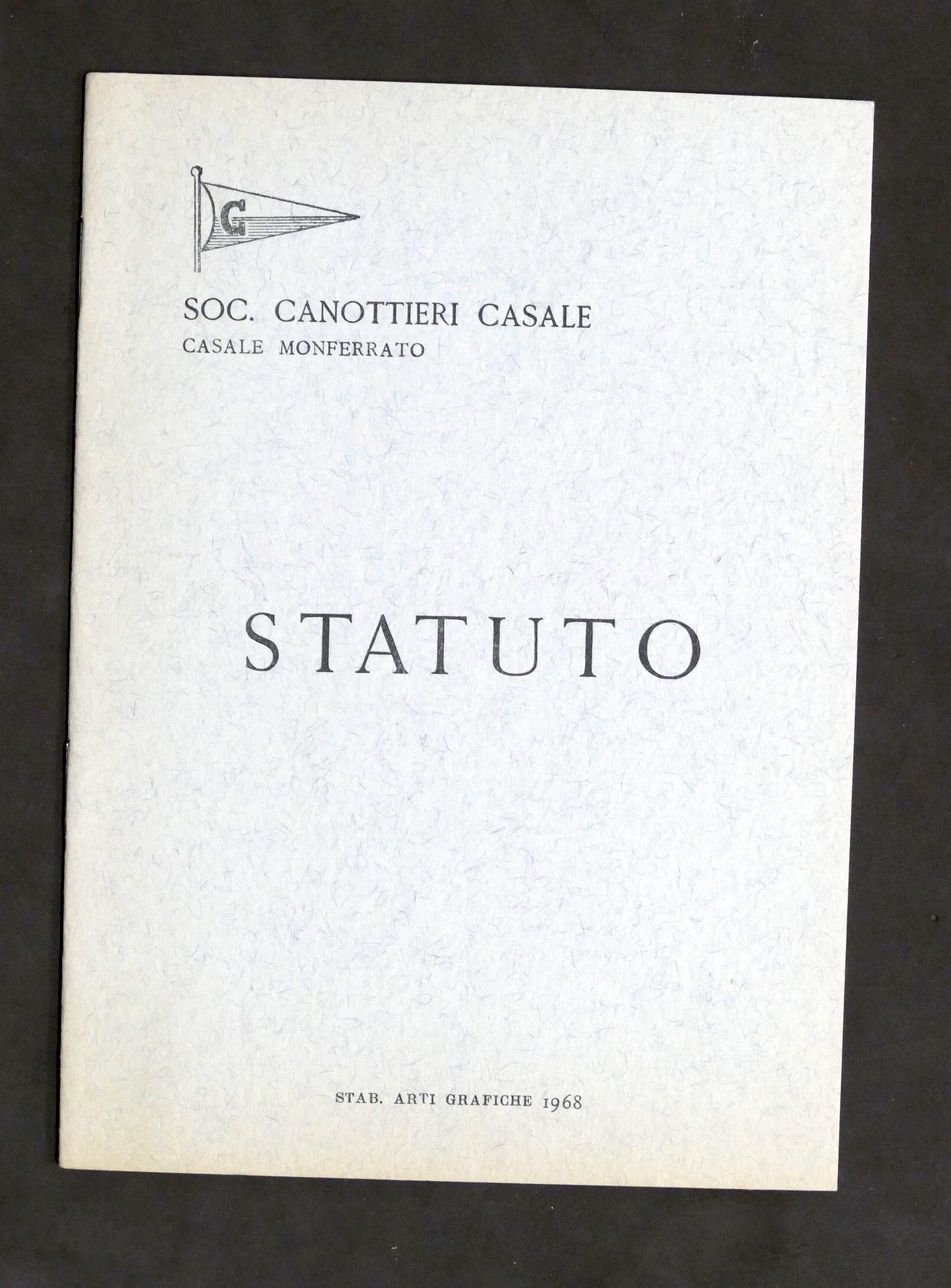 Sport Canottaggio - Società Canottieri Casale - Statuto - 1968