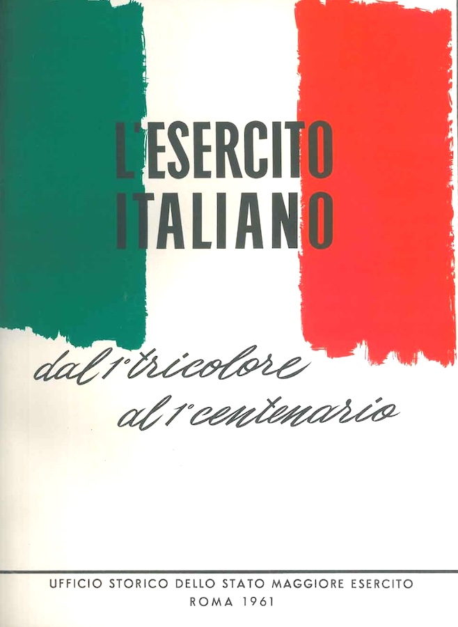 Stato Maggiore - L'Esercito italiano dal 1° tricolore al 1° …