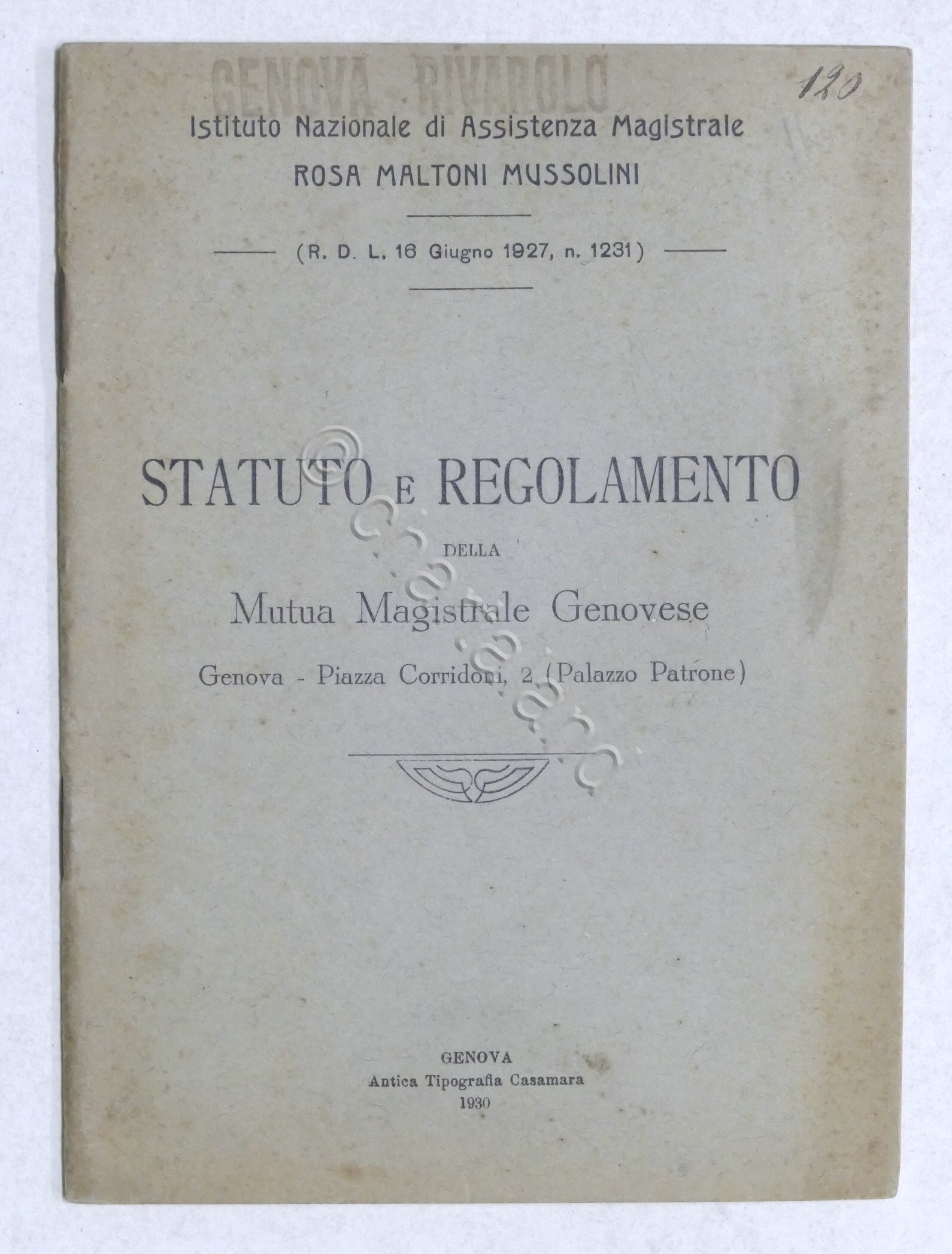Statuto e regolamento della Mutua Magistrale Genovese - 1930
