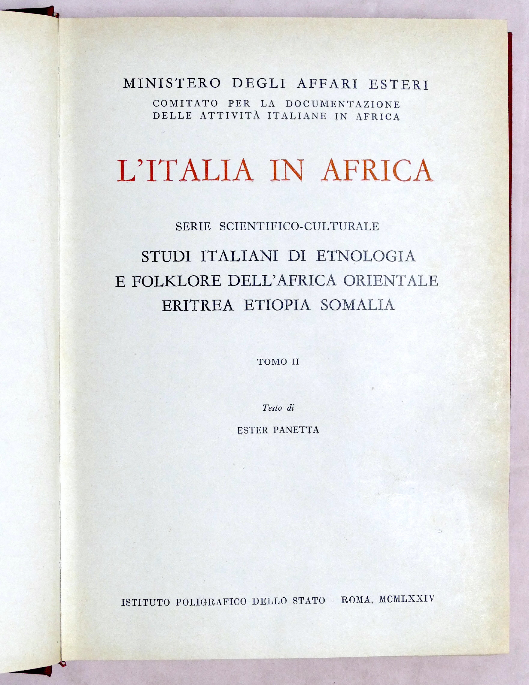 Storia - L'italia in Africa - Serie scientifico-culturale - Tomo …