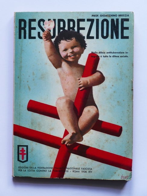 Storia Contemporanea - Resurrezione - Lotta alla Tubercolosi - ed. …