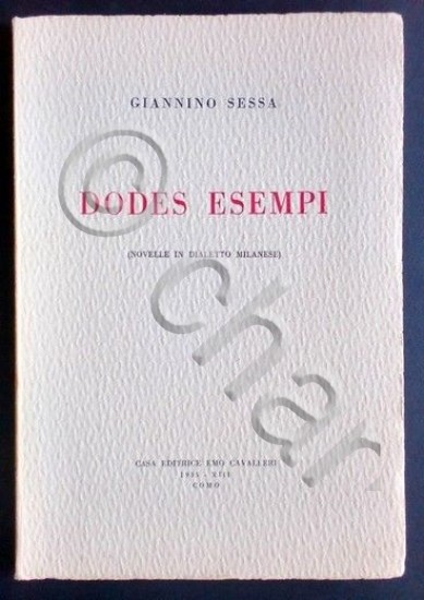 Storia Locale - Dodes Esempi - Dialetto Milanese - Giannino …