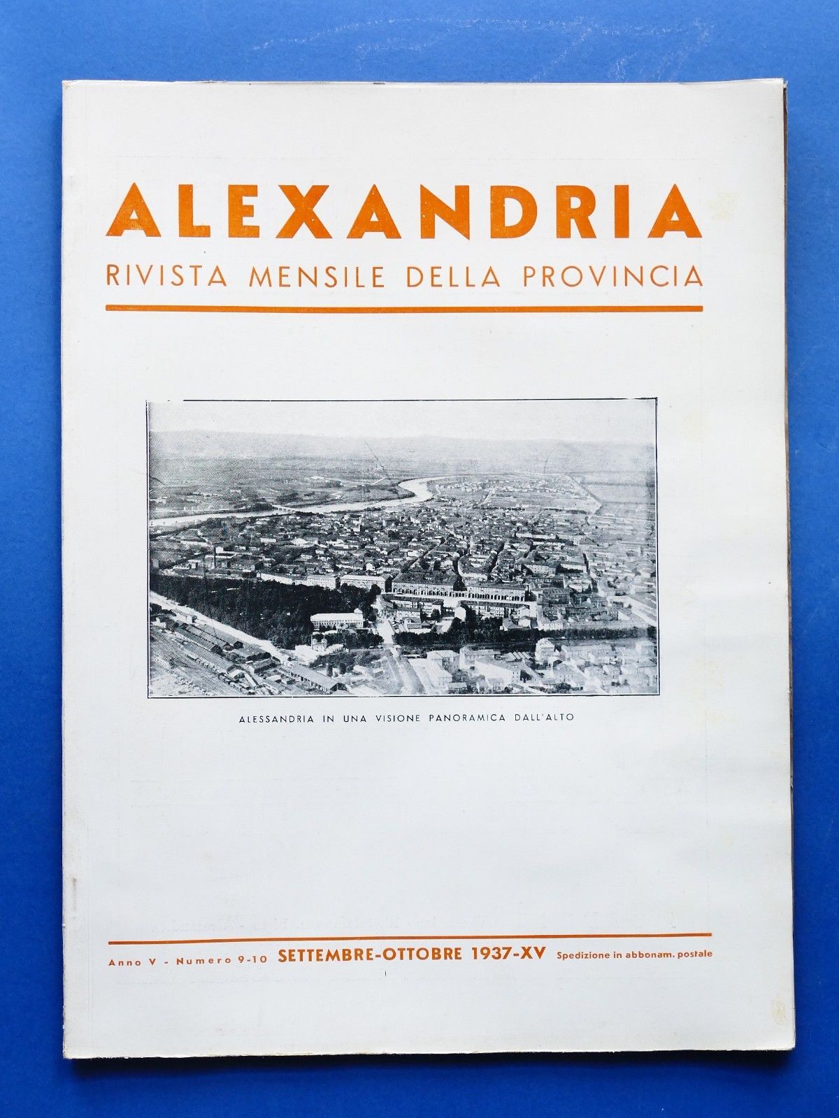 Alexandria Rivista Mensile della Provincia di Alessandria - N° 9-10 …