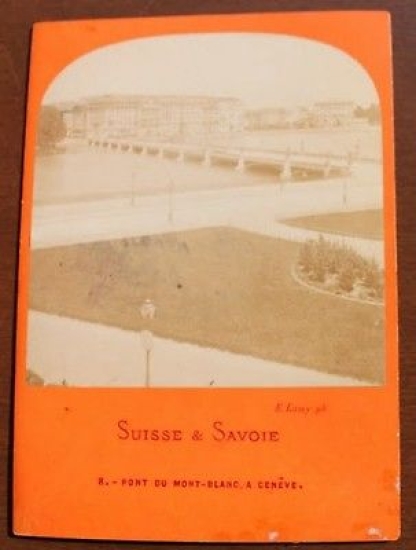 Suisse & Savoie Fotografia albumina Pont Mont Blanc Genève 1875