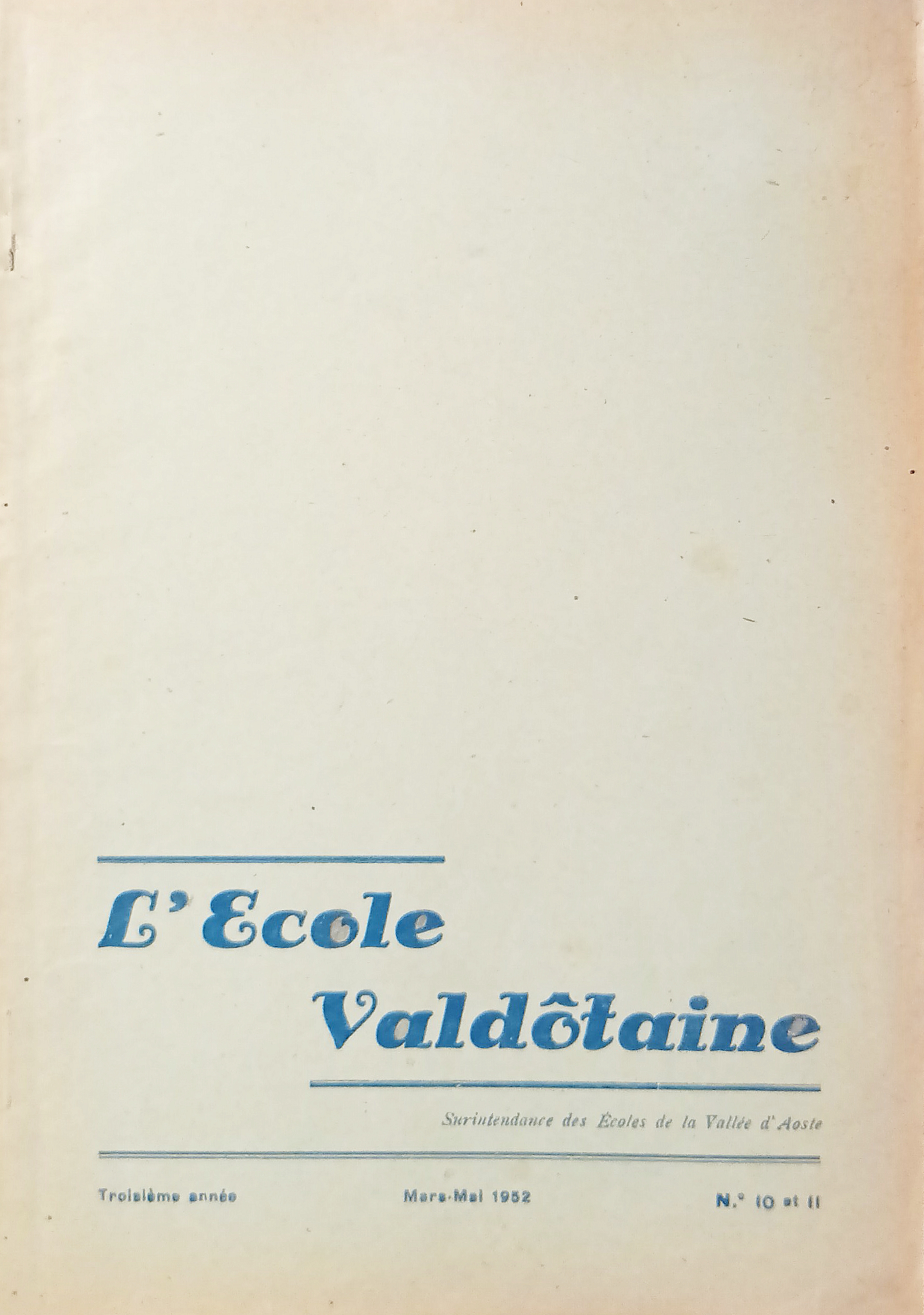 Surintendance des Écoles Vallée d'Aoste - L'Ecole Valdotaine N. 10/11 …