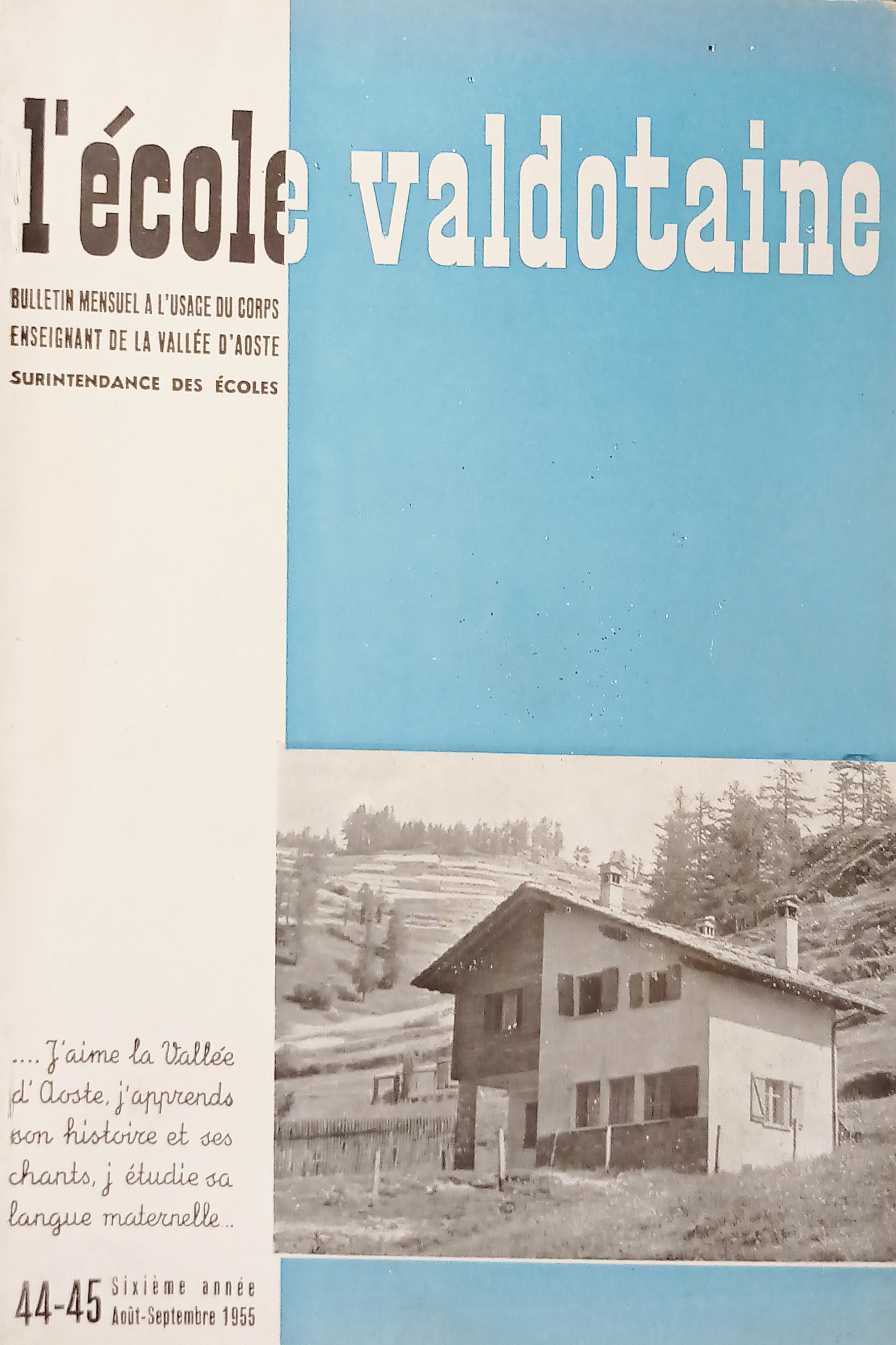 Surintendance des Écoles Vallée d'Aoste - L'Ecole Valdotaine N. 44/45 …