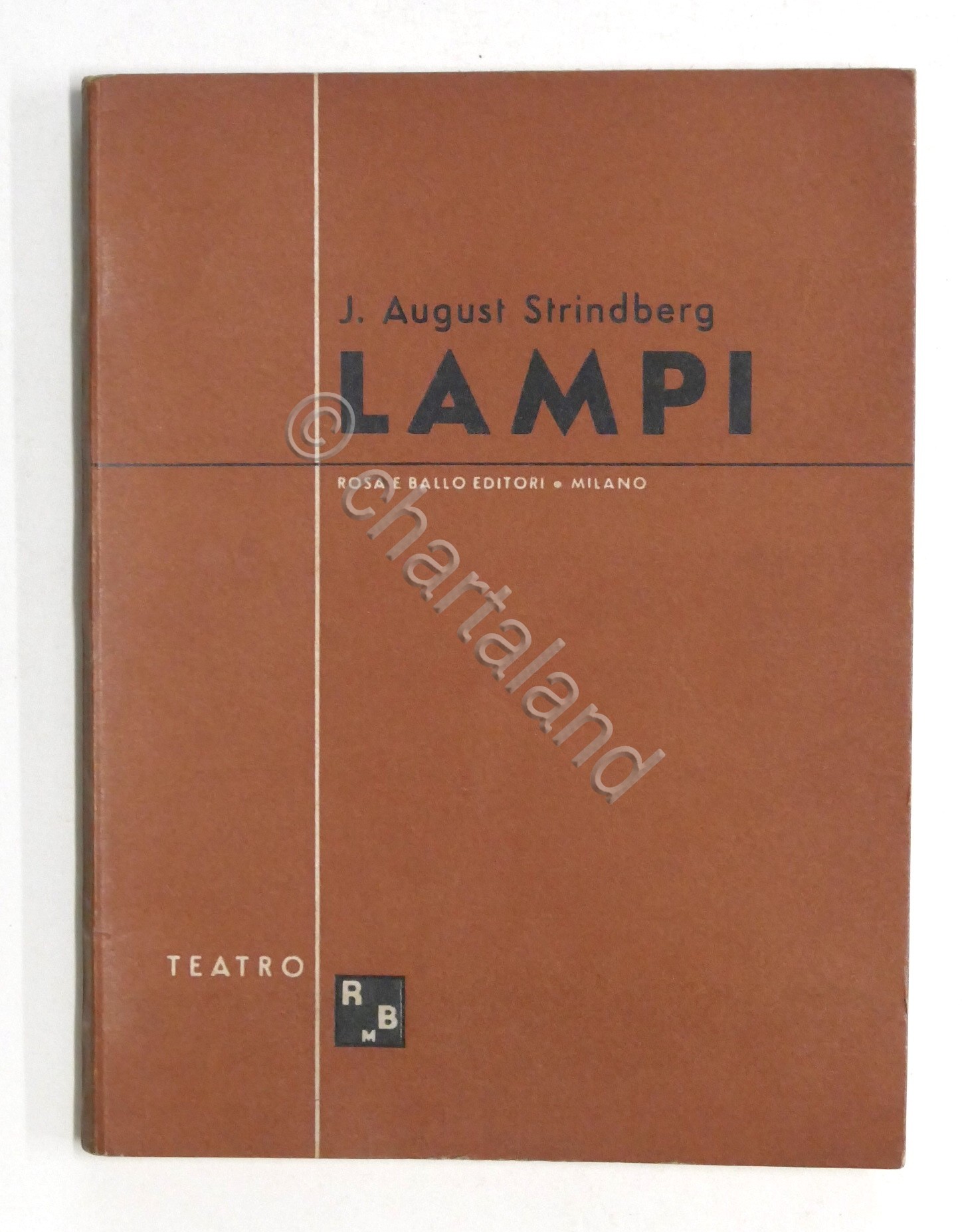 Teatro - J. August Strindberg - Lampi (1907) - 1^ …