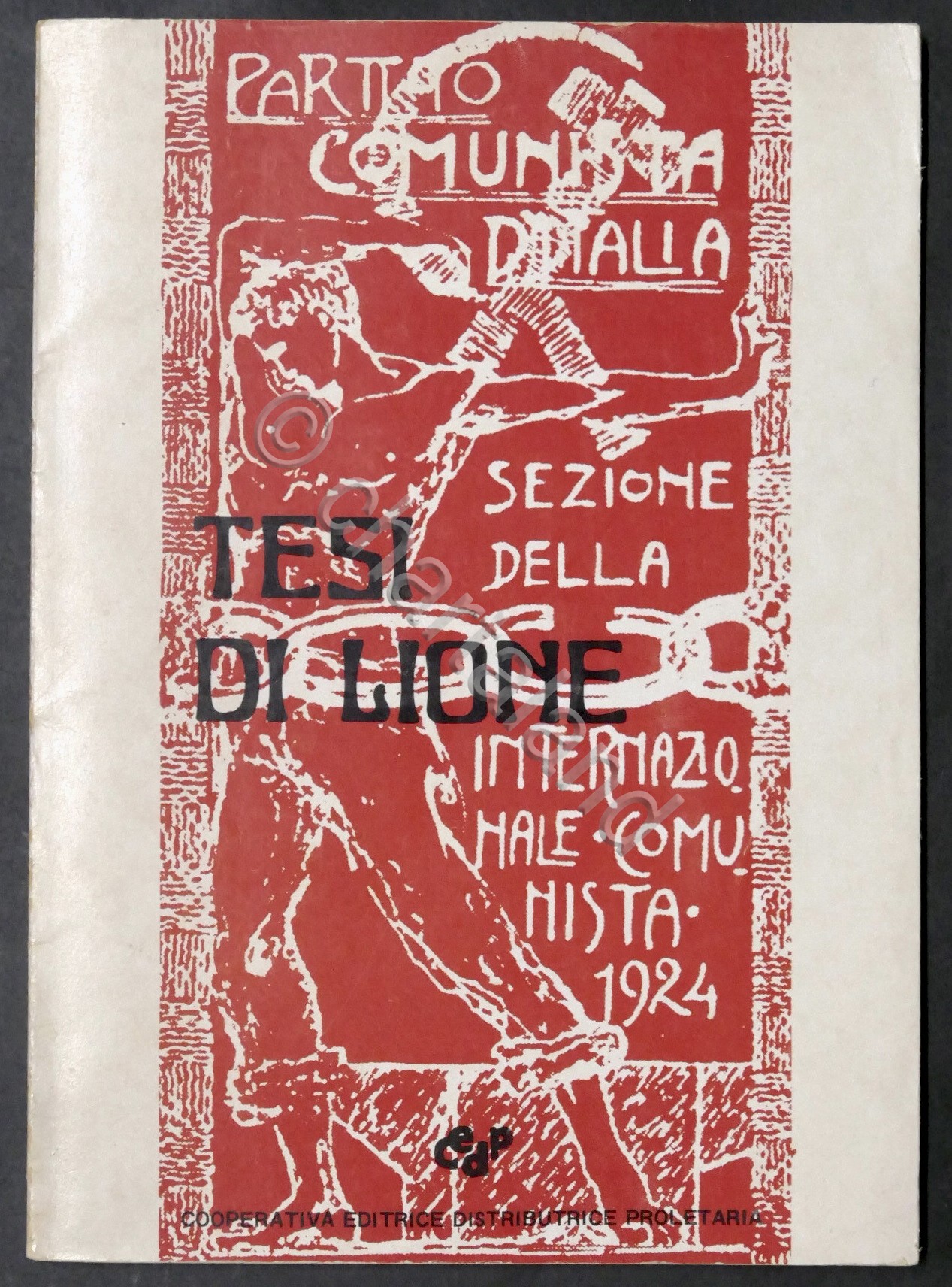 Tesi di Lione - A. Gramsci: resoconto III Congresso P.C.I. …