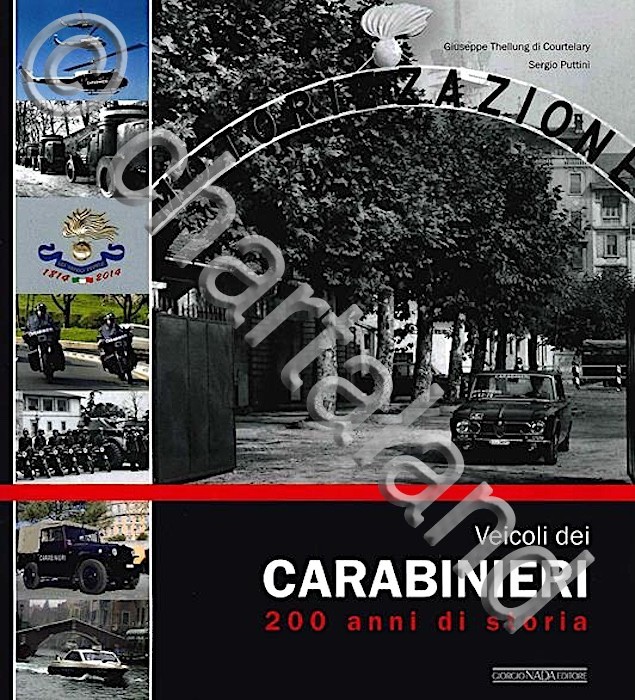 Thellung Courtelary Puttini - Veicoli dei Carabinieri 200 anni di …