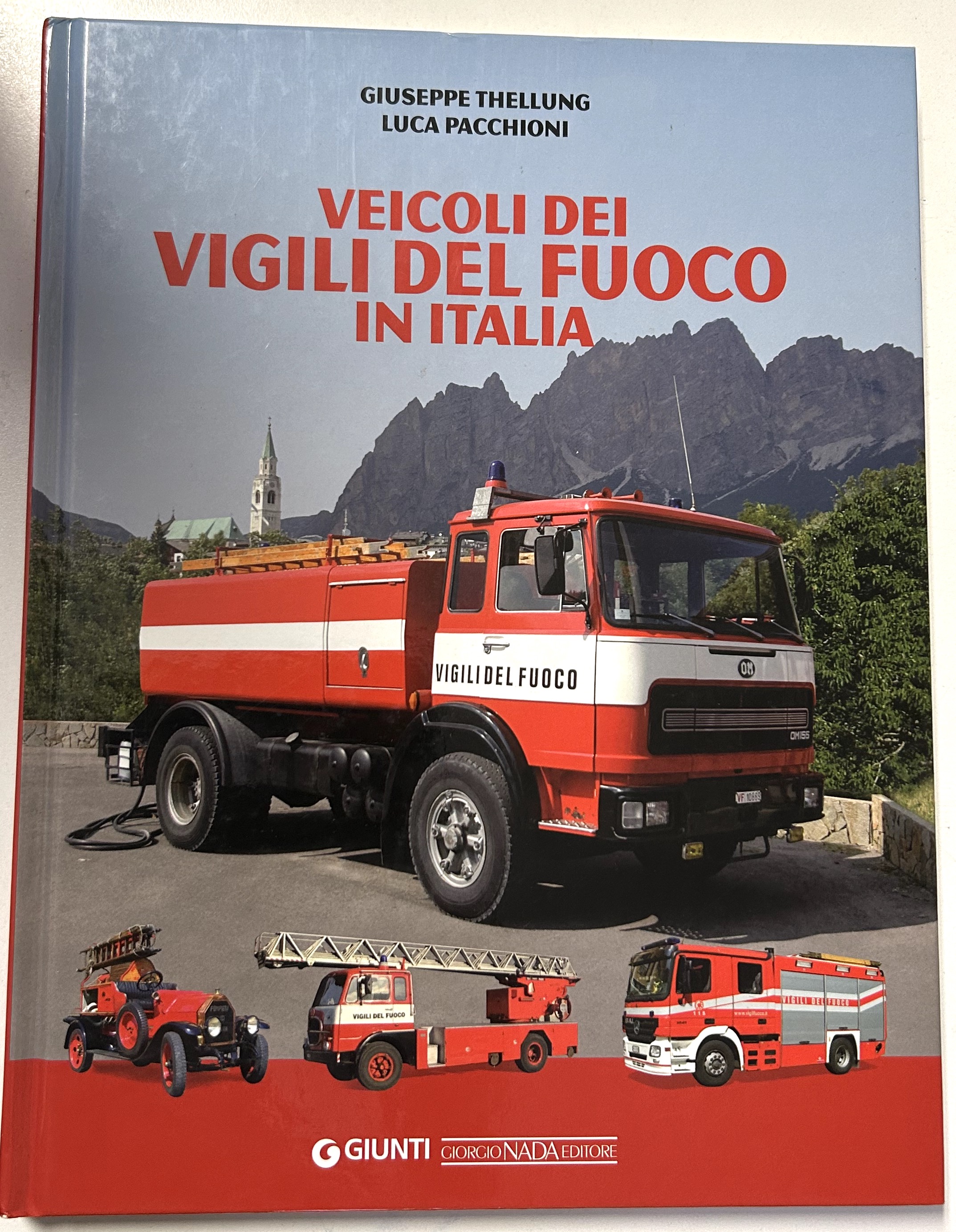 Thellung Pacchioni - Veicoli dei vigili del fuoco in Italia …