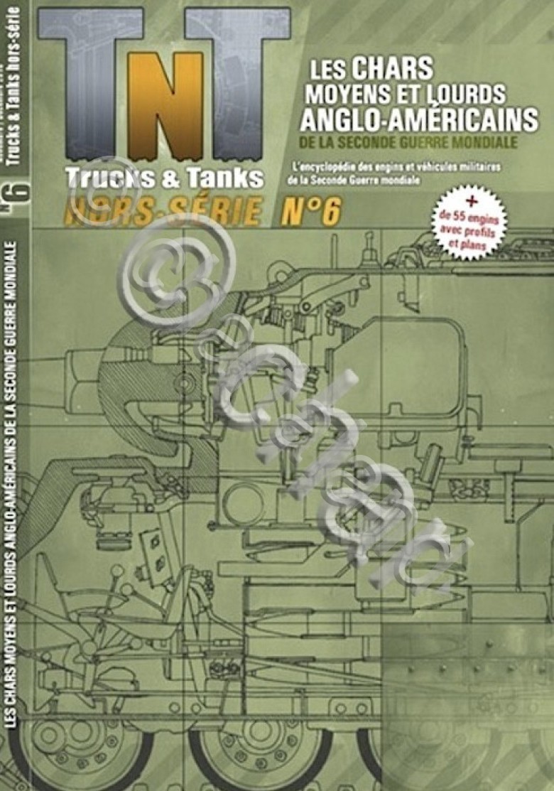 TNT Trucks Tanks Hors-Série N. 6 - 2010 Chars moyens …