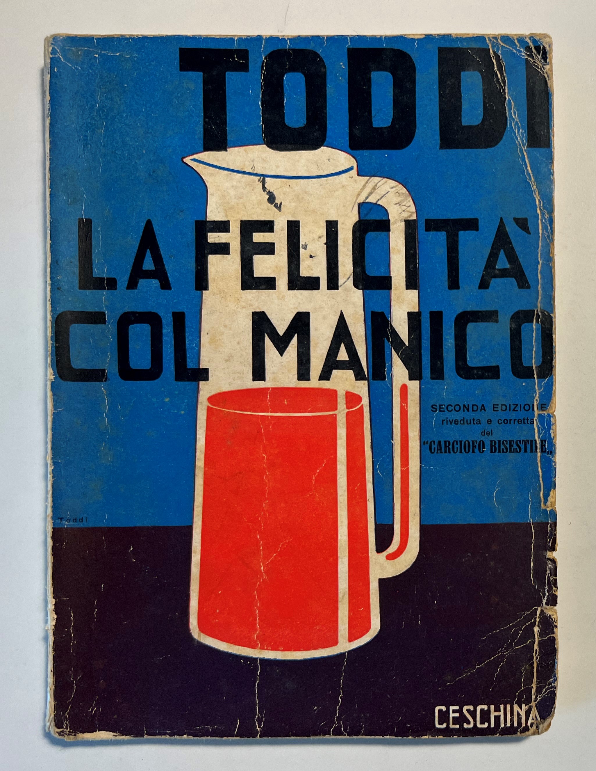 Toddi - La Felicità col Manico - ed. 1933