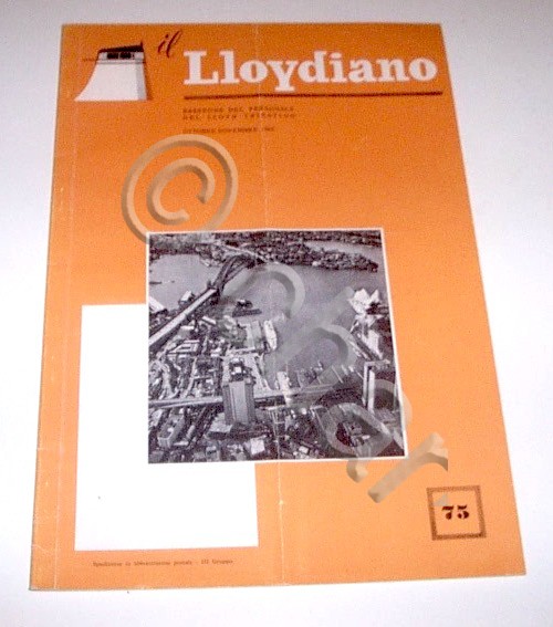 Trieste Il Lloydiano - Rassegna per i dipendenti Llyod Triestino …