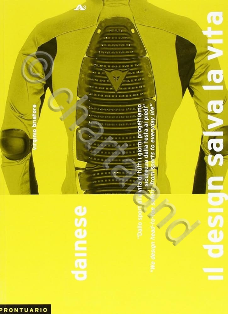 V. Briatore - Prontuario Dainese Il Design salva la vita …