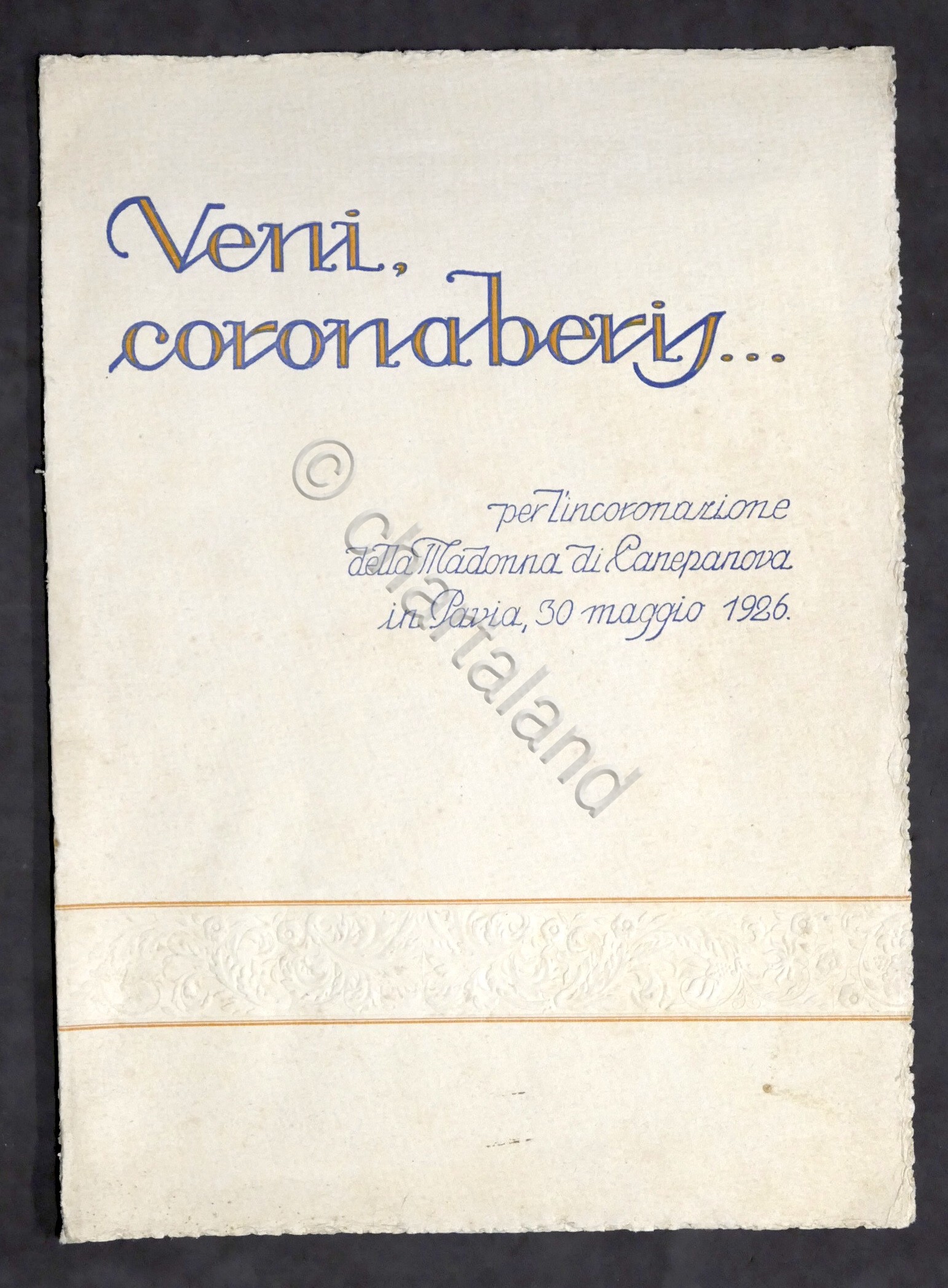 Veni coronaberis...per incoronazione Madonna di Canepanova in Pavia - 1926