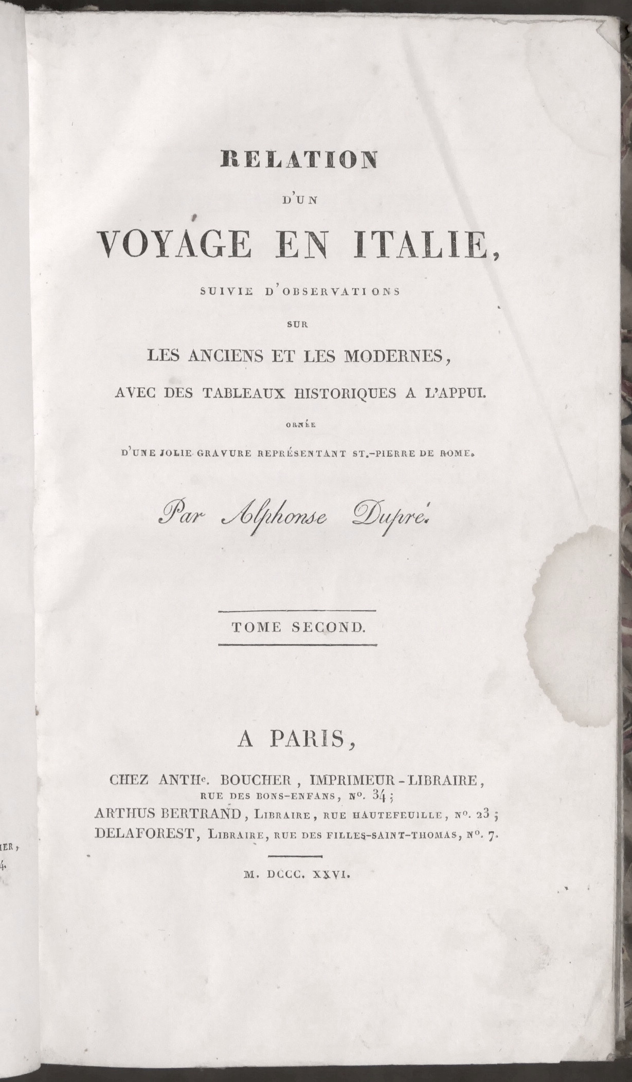 Viaggi - A. Dupré - Relation d'un voyage en Italie …