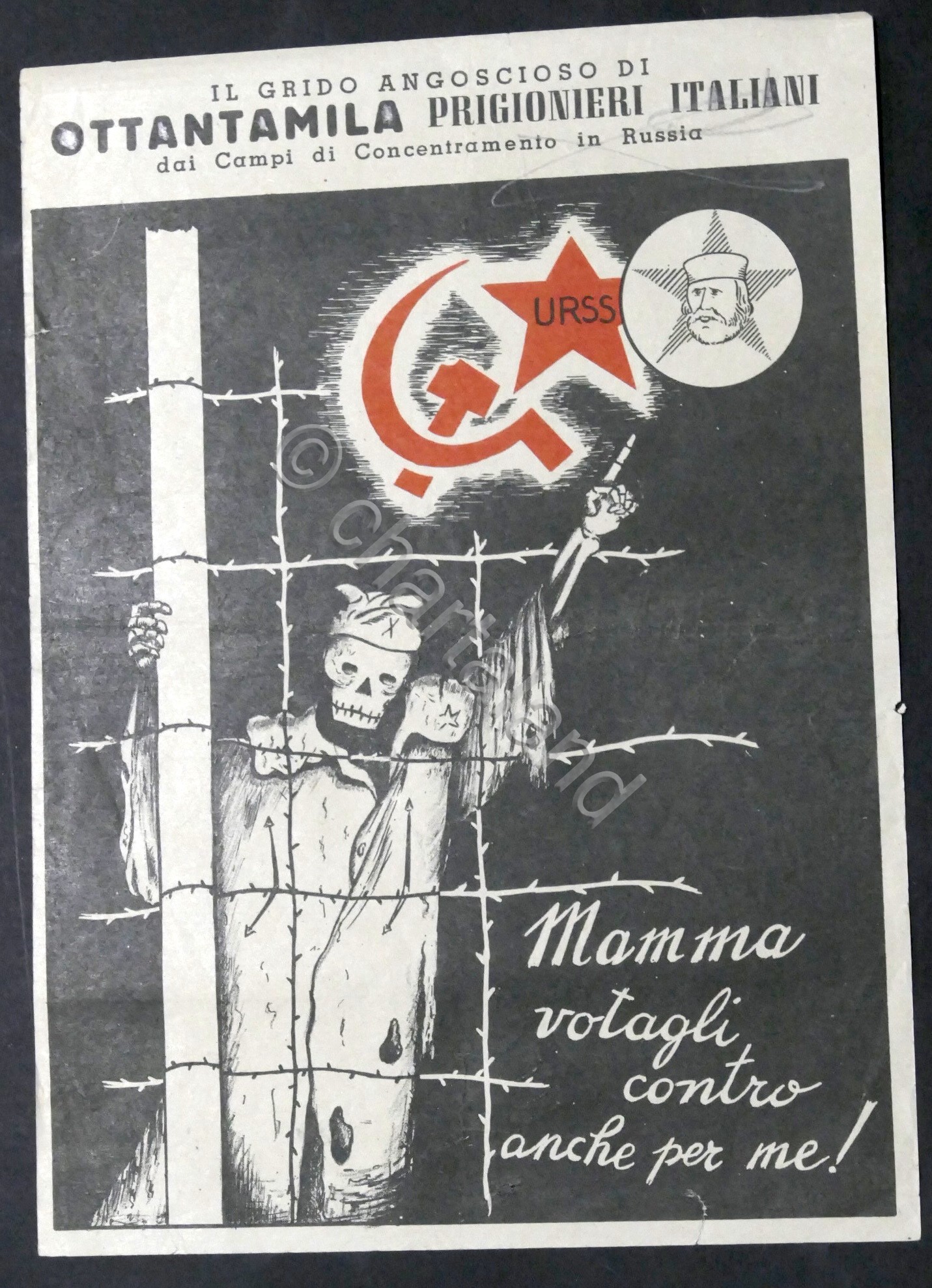 Volantino anticomunista - Prigionieri Italiani in Russia Elezioni Politiche 1948