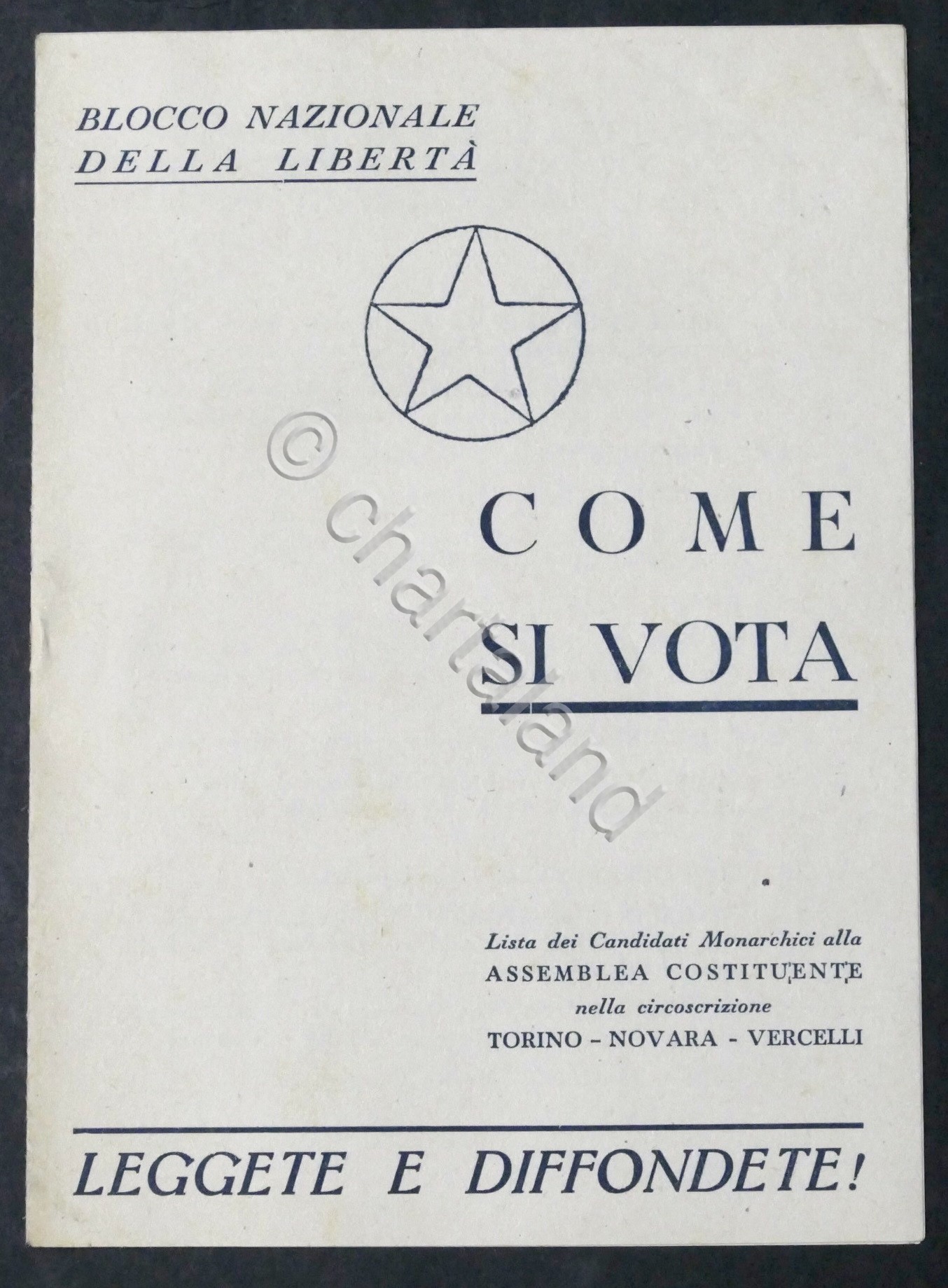 Volantino Blocco Nazionale della Libertà (Monarchici) - Elezioni Politiche 1946