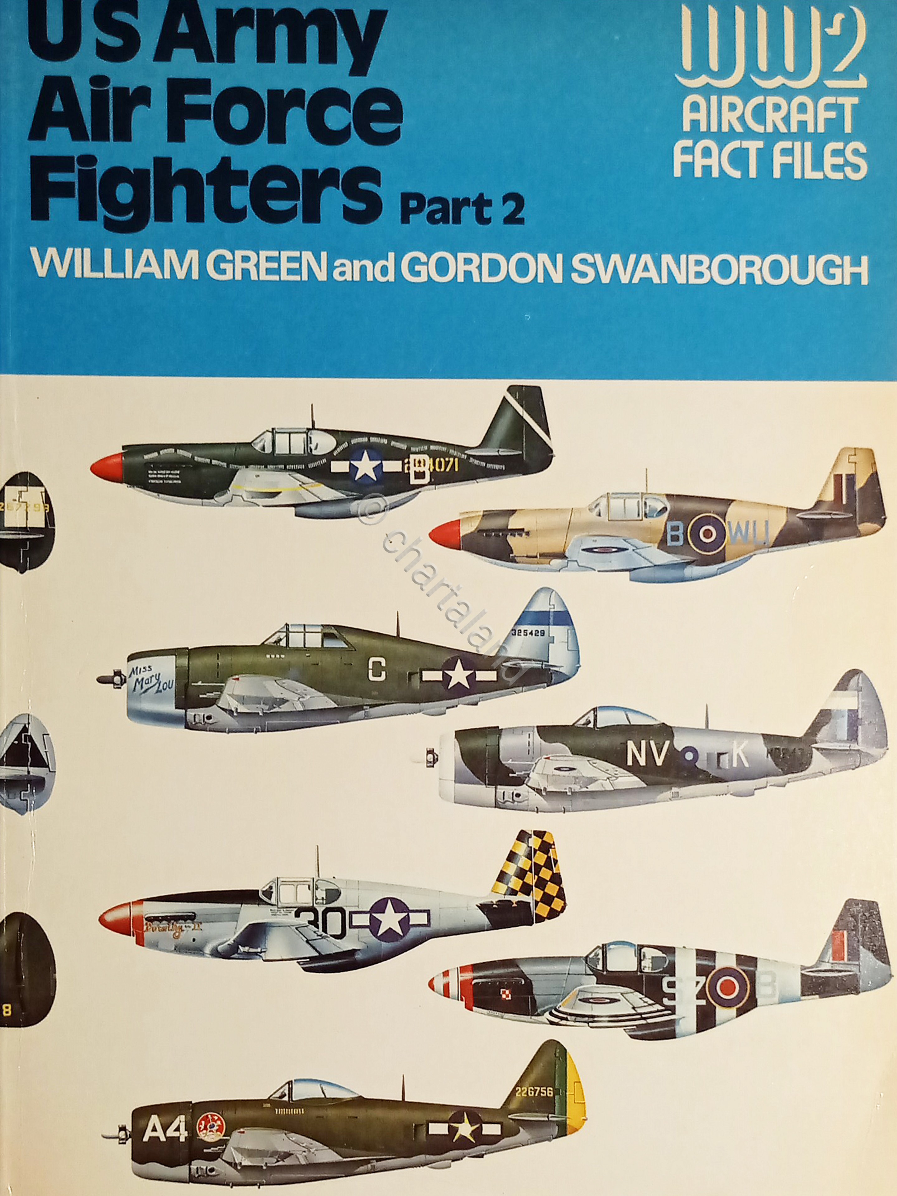 W. Green & G. Swanborough - US Army Air Force …