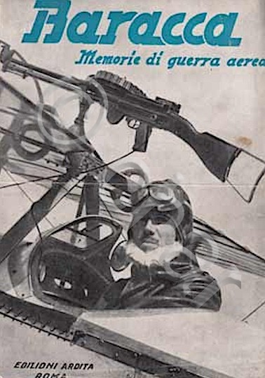 WWI - Baracca - Memorie di guerra aerea - ed. …