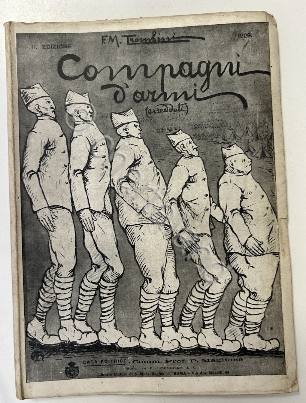 WWI - F. M. Trombini - Compagni d'armi (aneddoti) - …