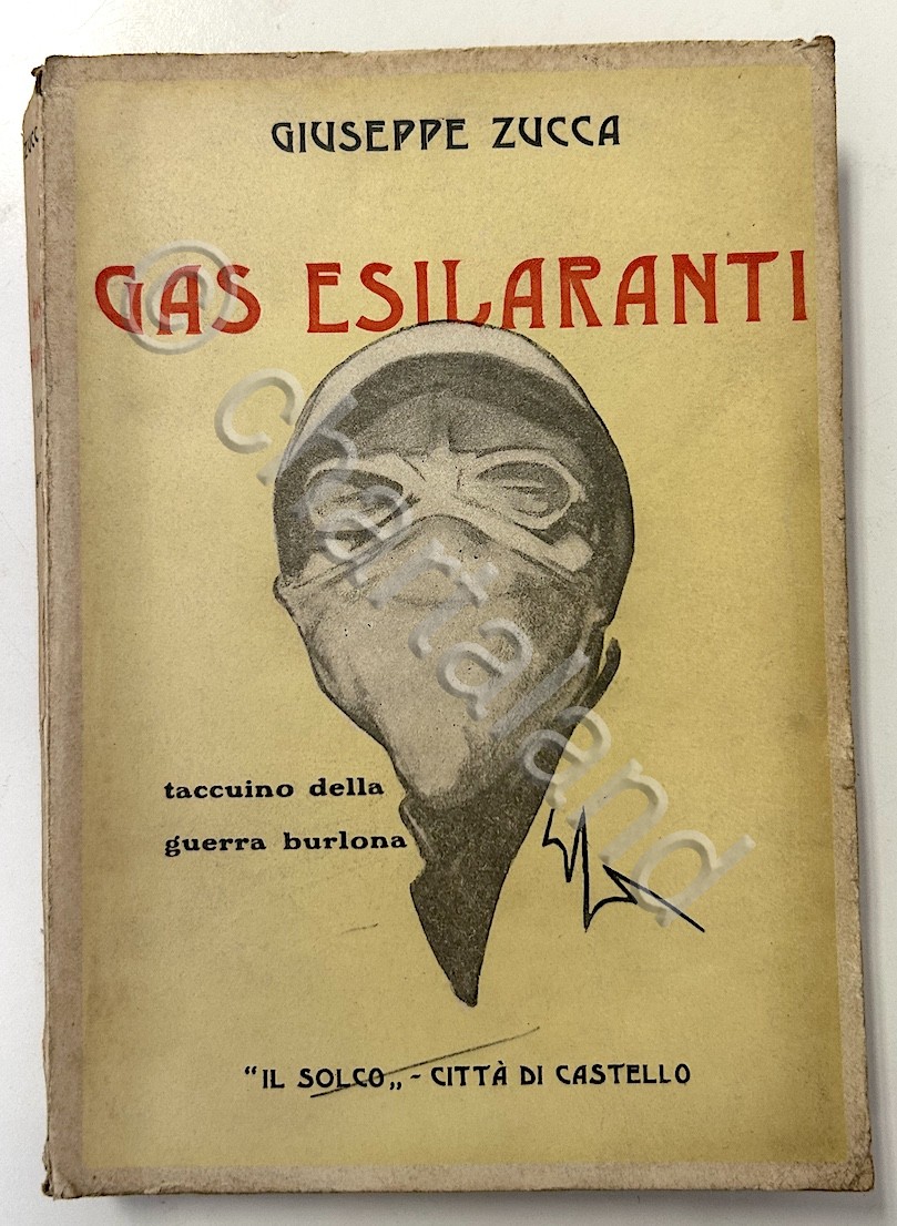 WWI - G. Zucca - Gas esilaranti - Taccuino guerra …