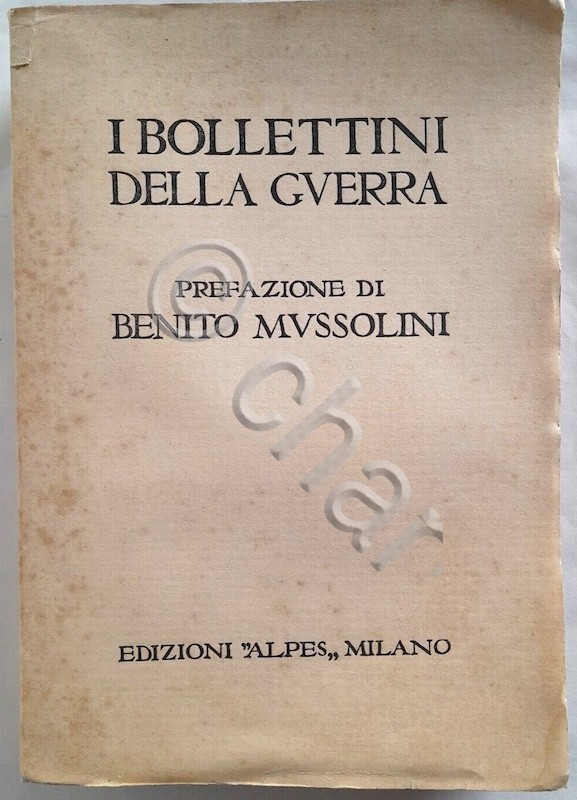 WWI - I Bollettini della guerra - 1^ ed. 1923
