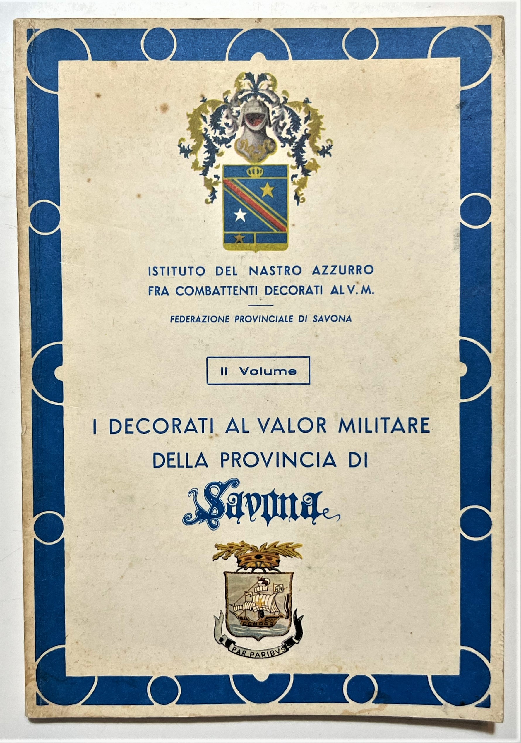 WWI - I Decorati al Valor Militare della Provincia di …