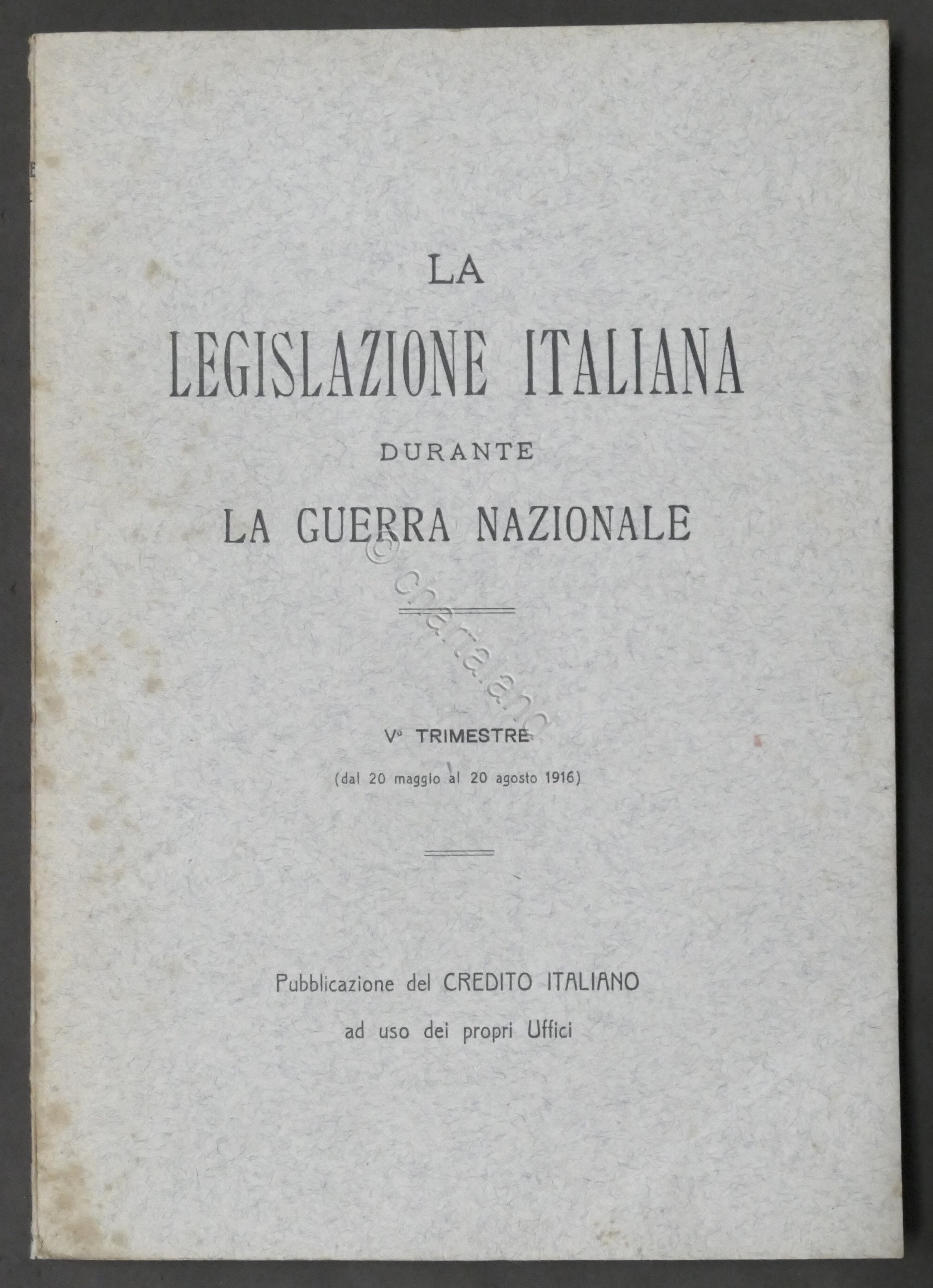 WWI - La Legislazione Italiana durante la Guerra Nazionale - …