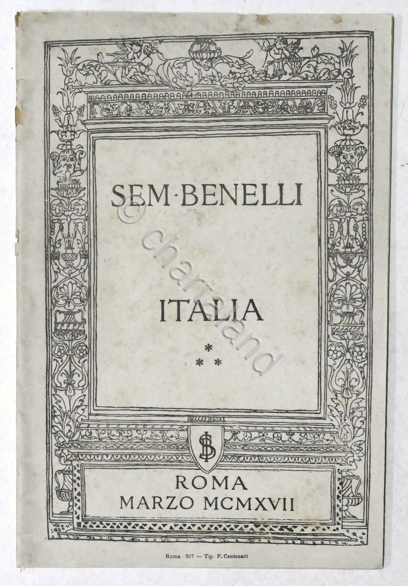 WWI - Sem Benelli - Italia - Orazione detta il …