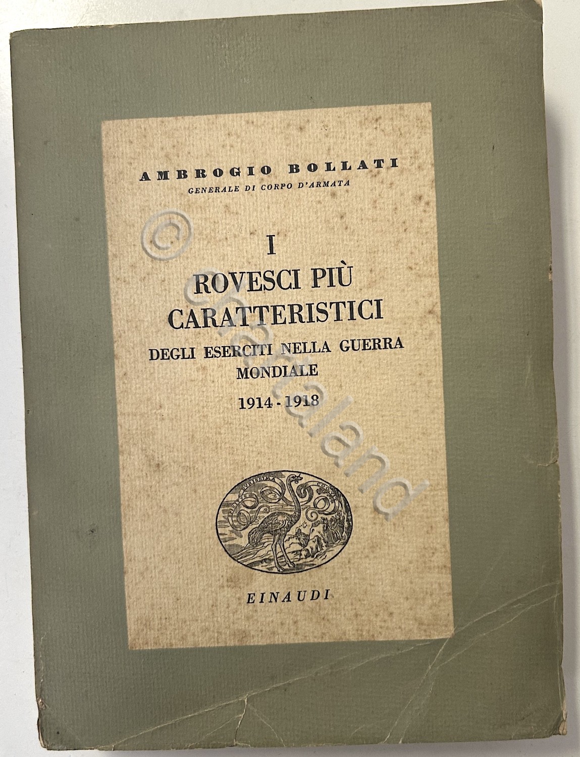 WWI A. Bollati I rovesci più caratteristici eserciti grande guerra …